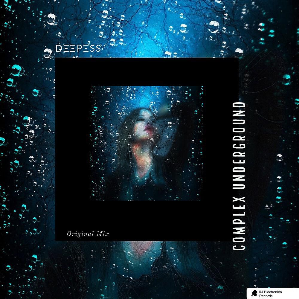 Релиз Complex Underground (Original Mix)