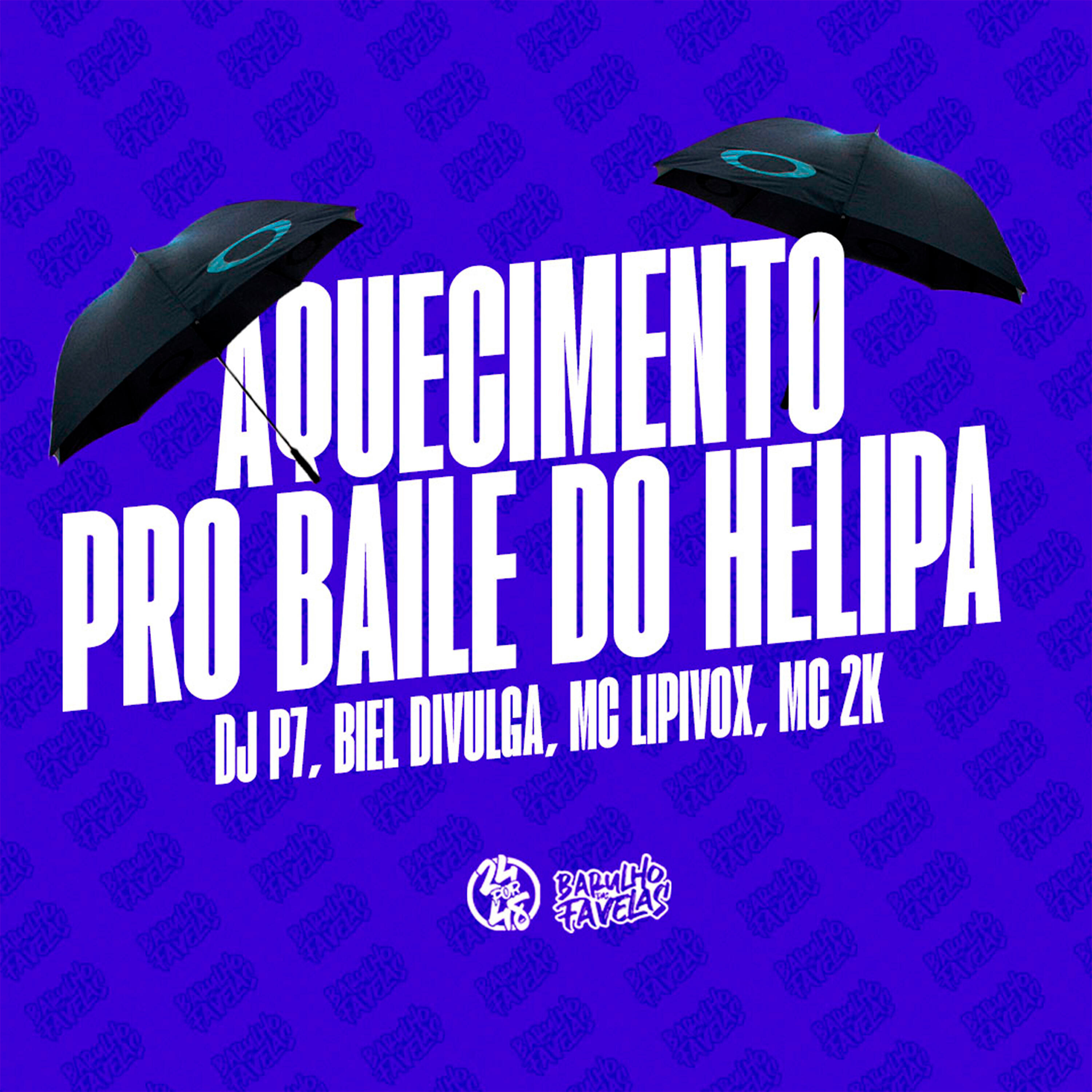 Релиз Aquecimento pro Baile do Helipa
