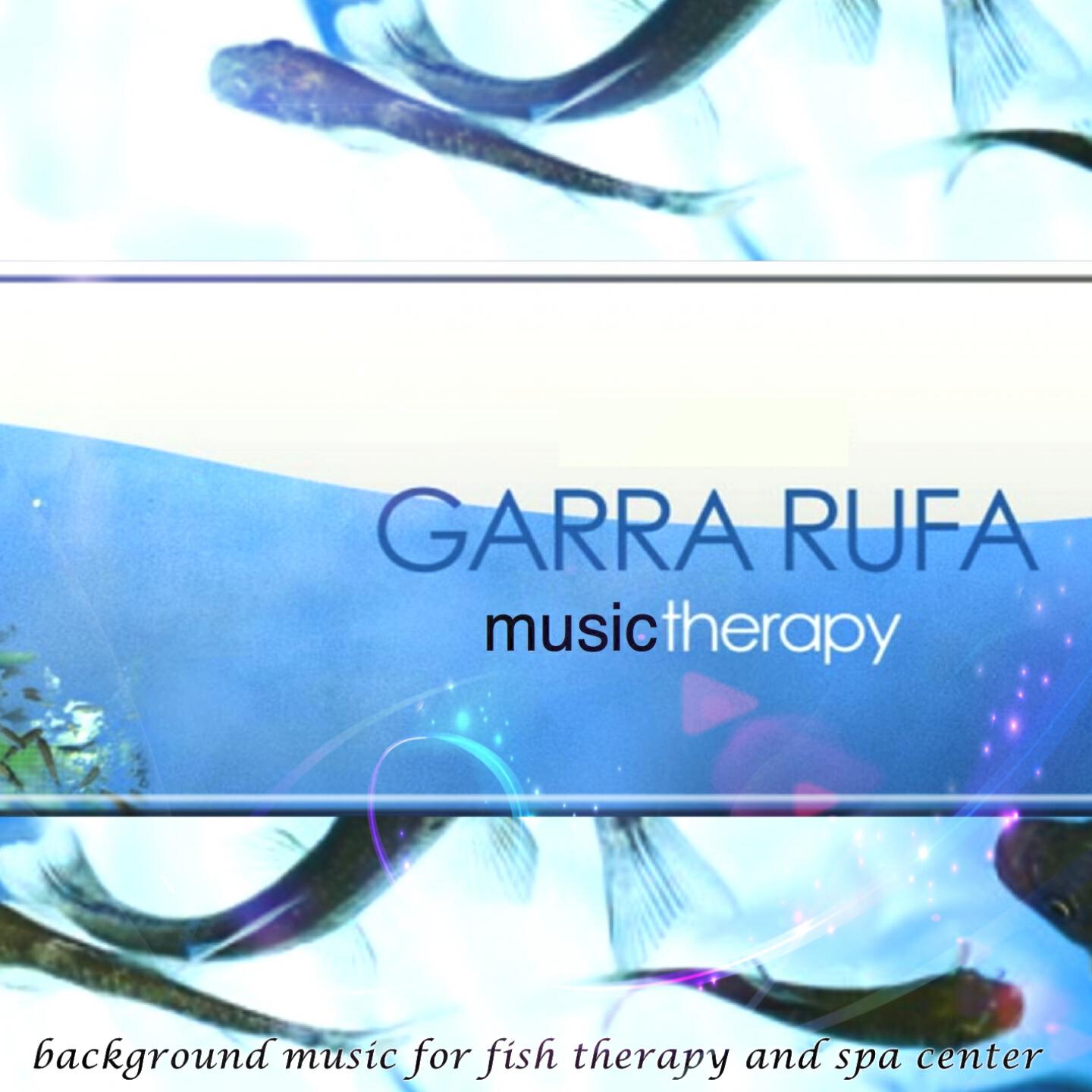 Релиз Garra Rufa Music Therapy