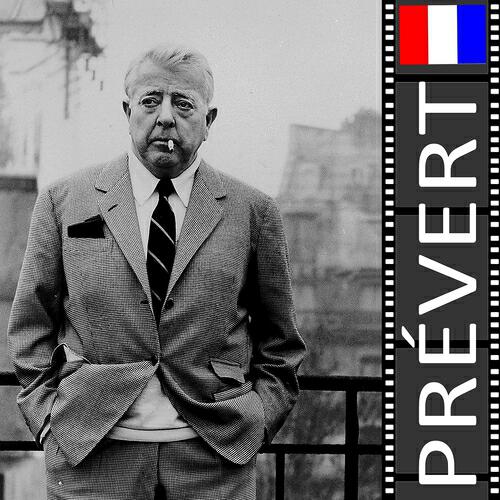 Релиз Jacques Prévert : Le poète
