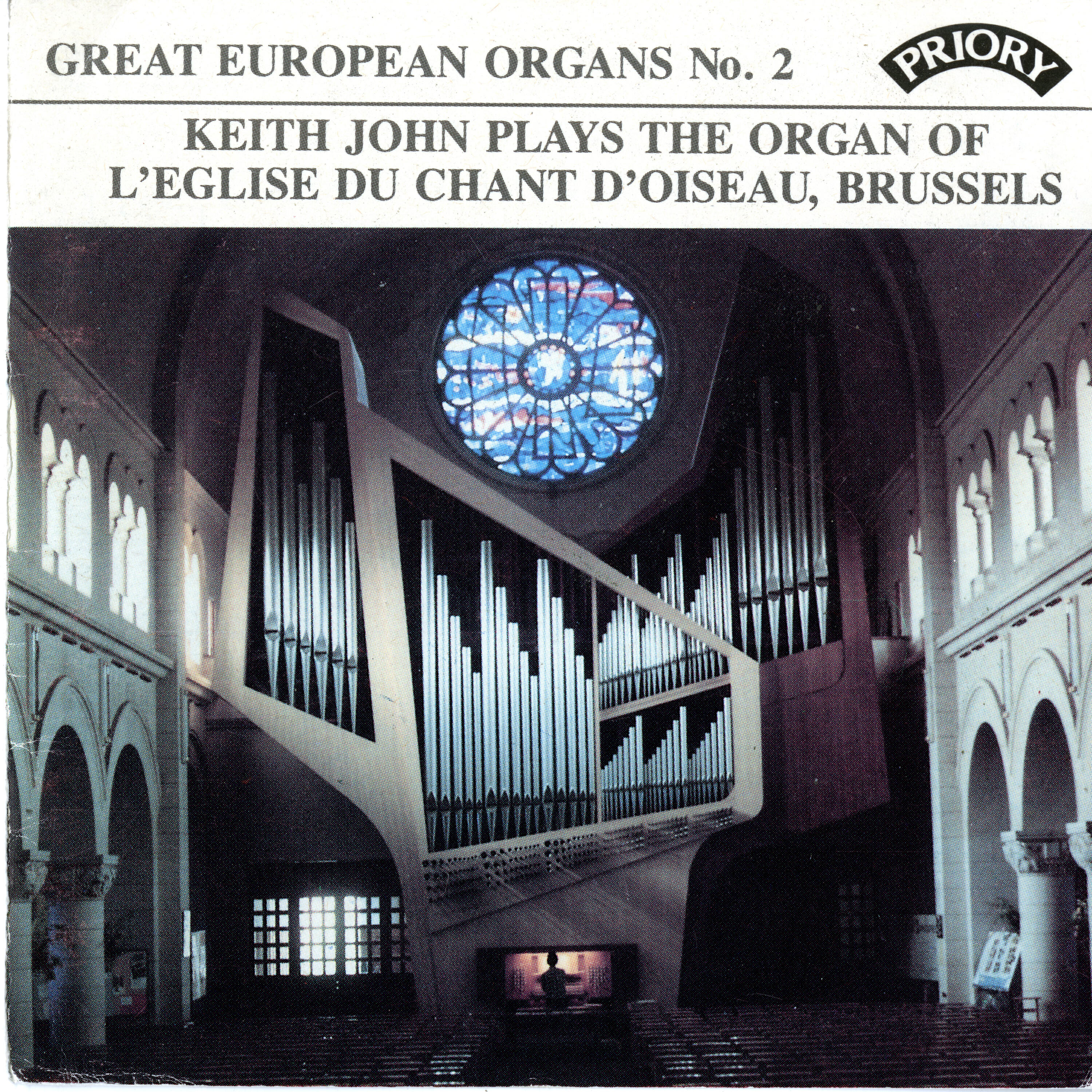 Релиз Great European Organs, Vol. 2: L'église du chant d'oiseau, Brussels