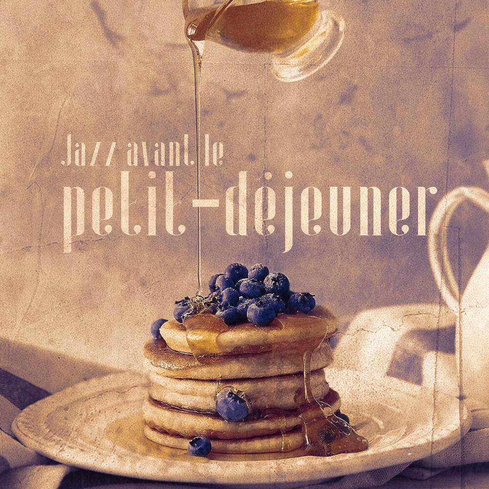 Релиз Jazz avant le petit-déjeuner: Réveil énergique, Jazz pour une bonne journée, Café-salon