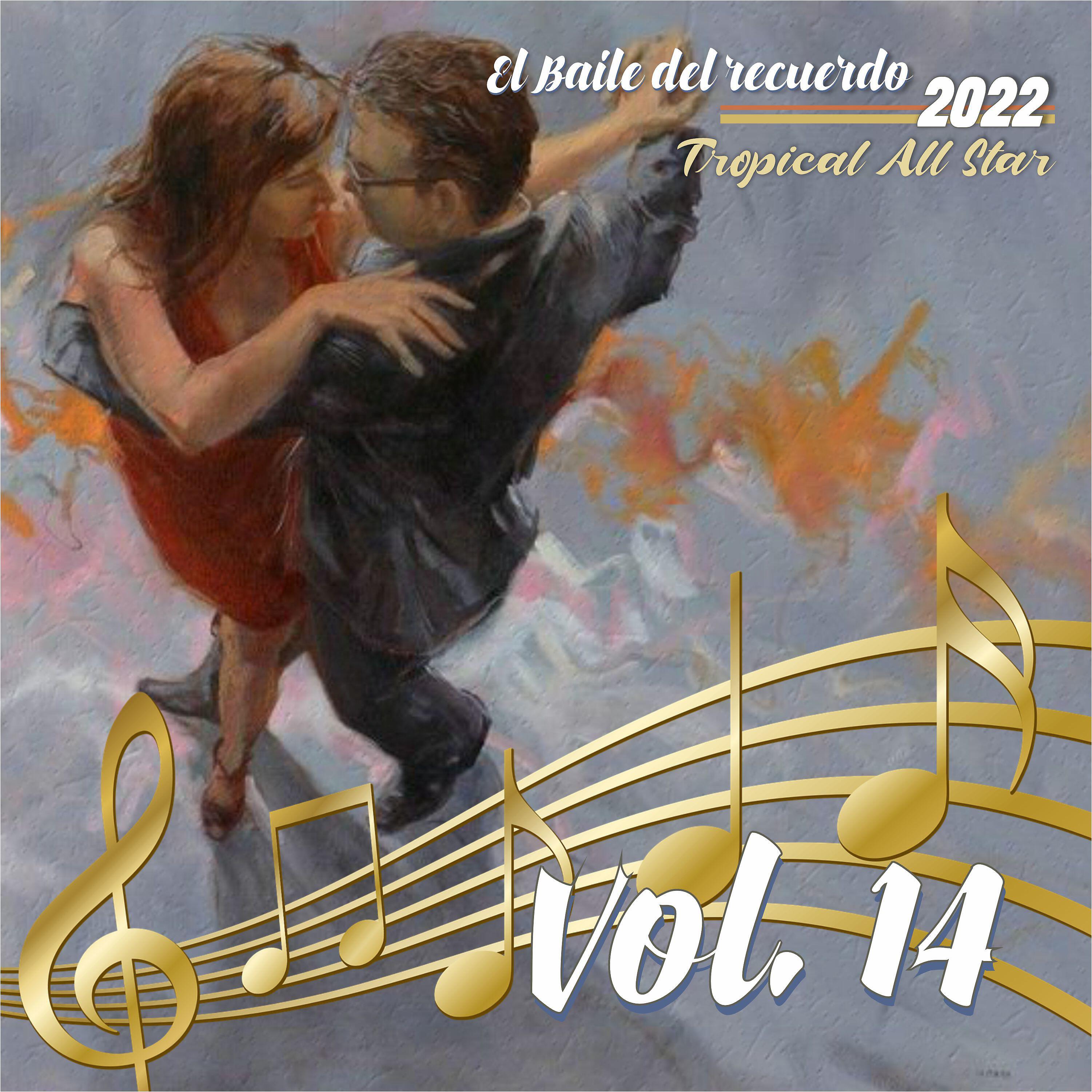 Релиз El Baile del Recuerdo 2022, Vol.14
