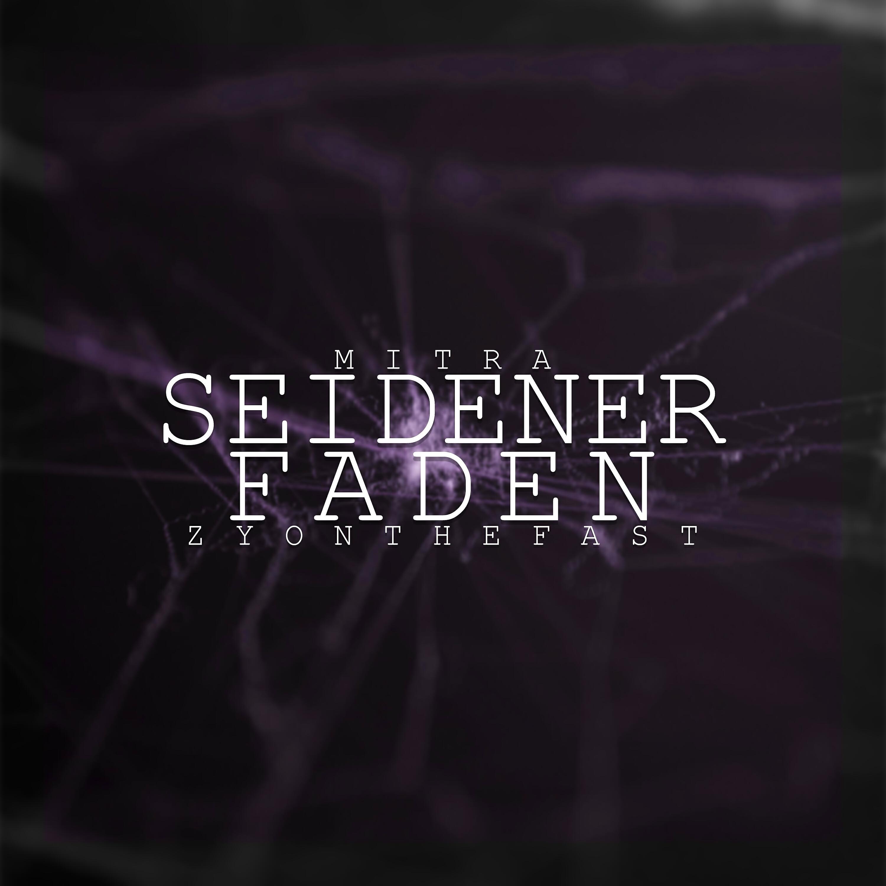 Релиз Seidener Faden
