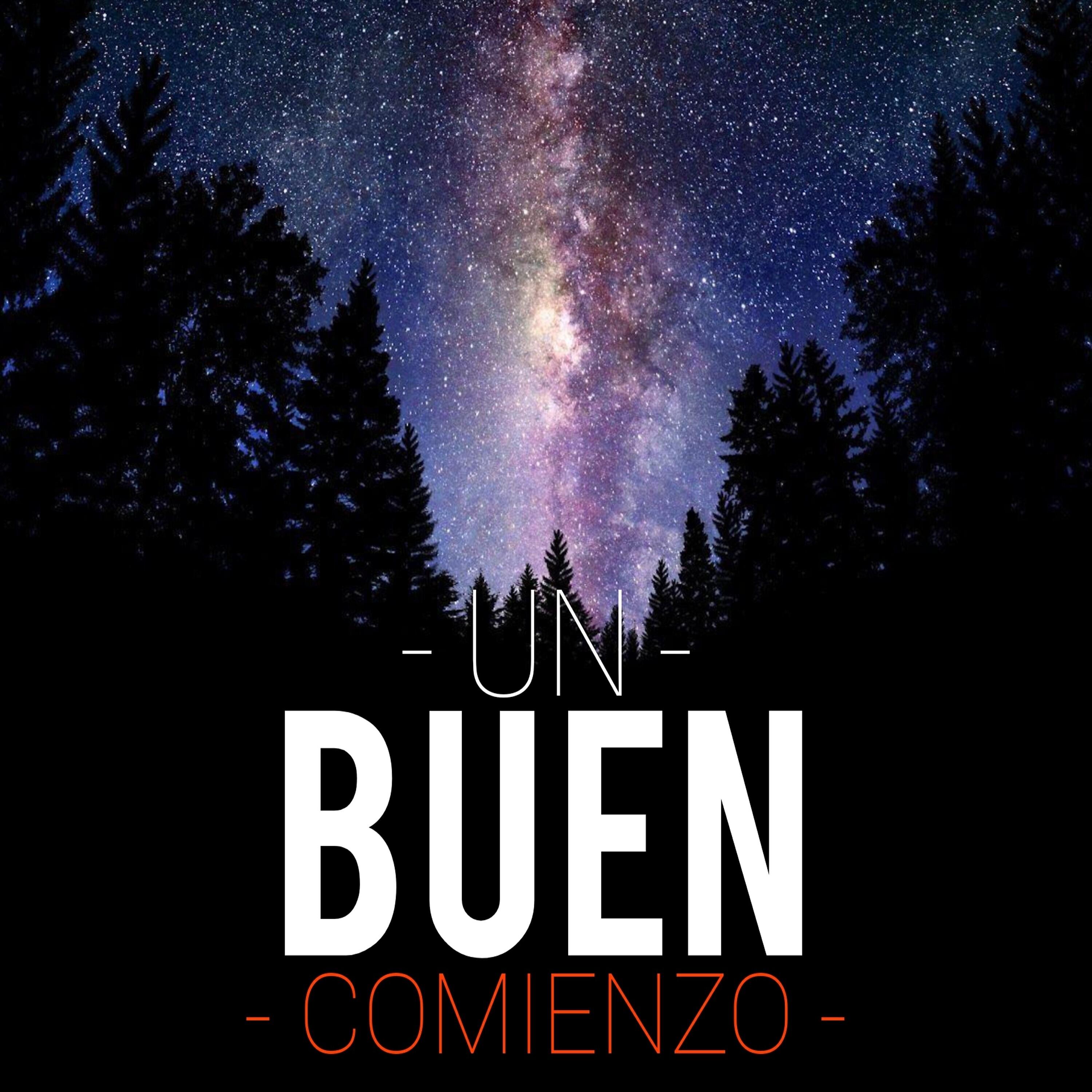 Релиз Un Buen Comienzo