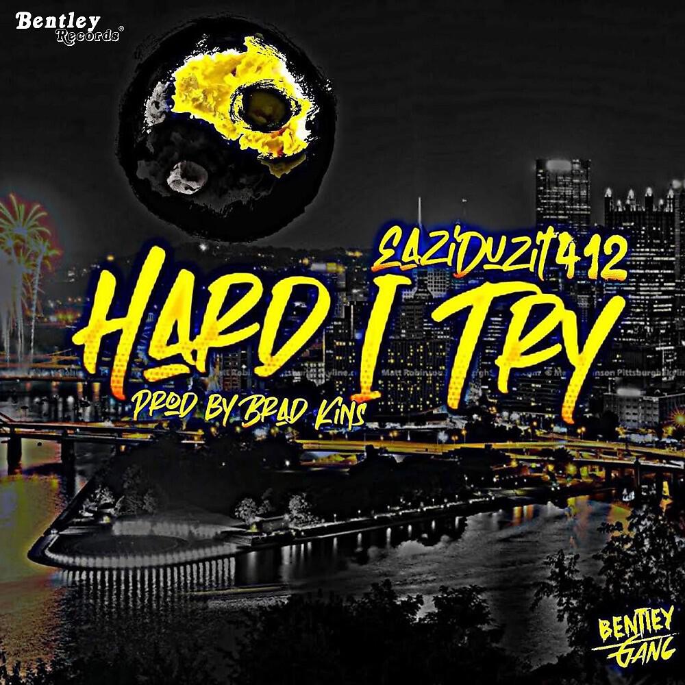 Релиз Hard I Try