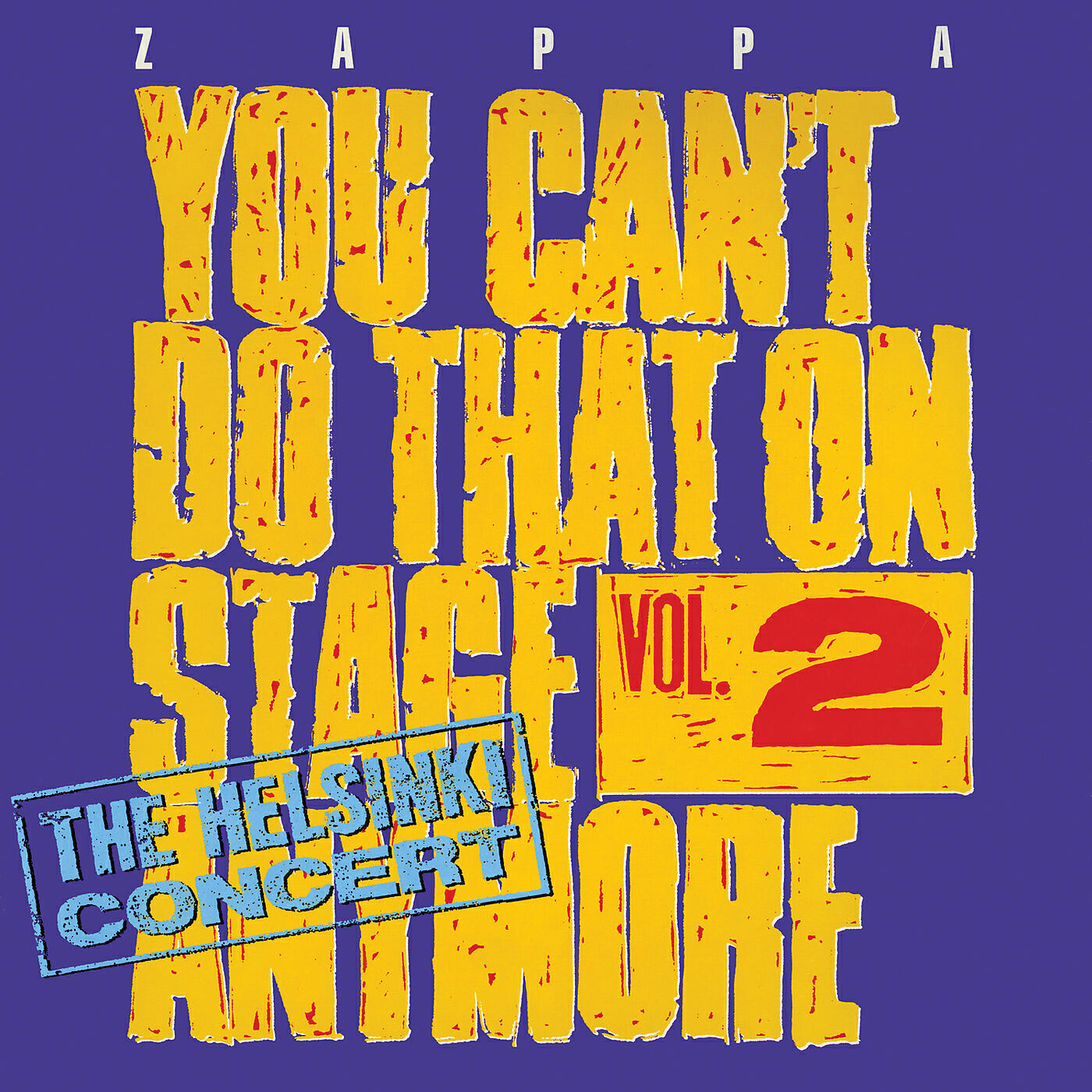 Релиз You Can't Do That On Stage Anymore, Vol. 2 - The Helsinki Concert