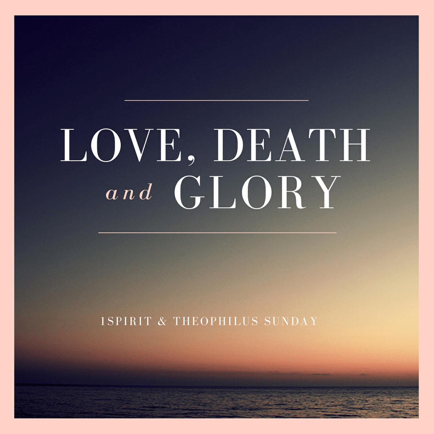 Релиз Love, Death & Glory (Live)