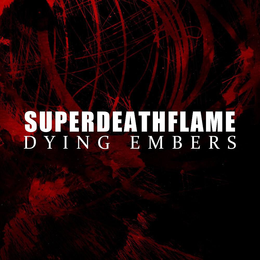 Релиз Dying Embers