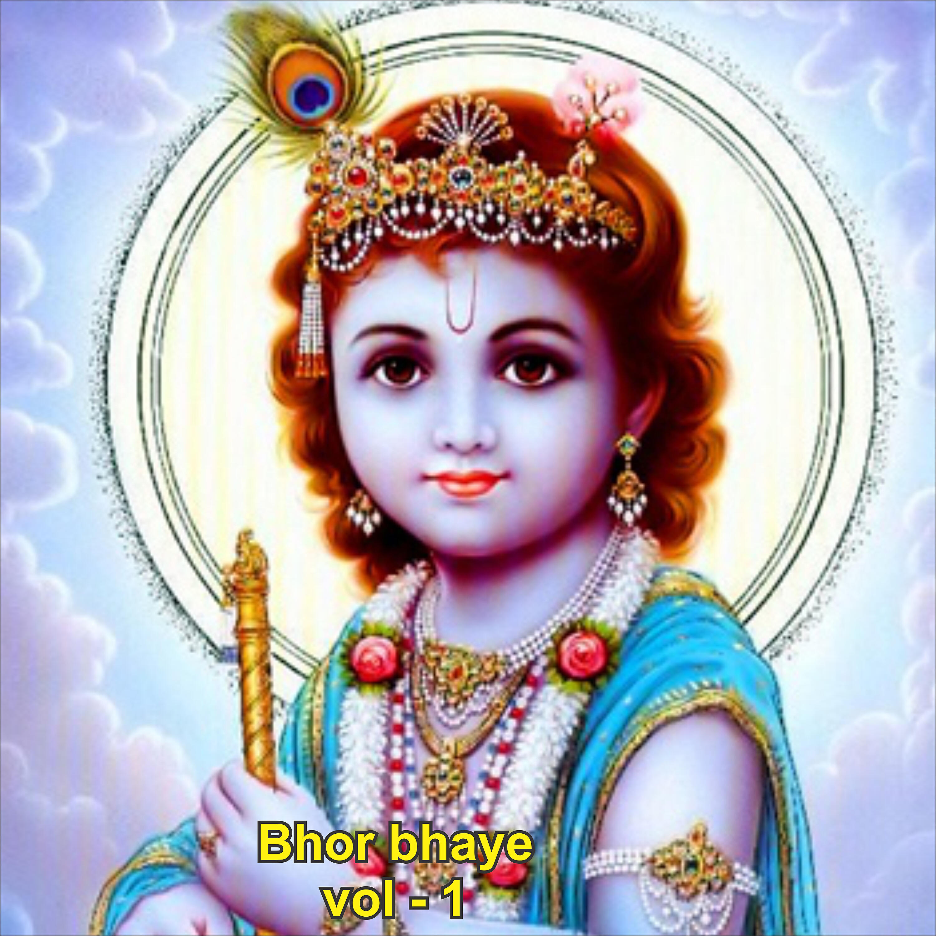Релиз Bhor Bhaye, Vol. 1