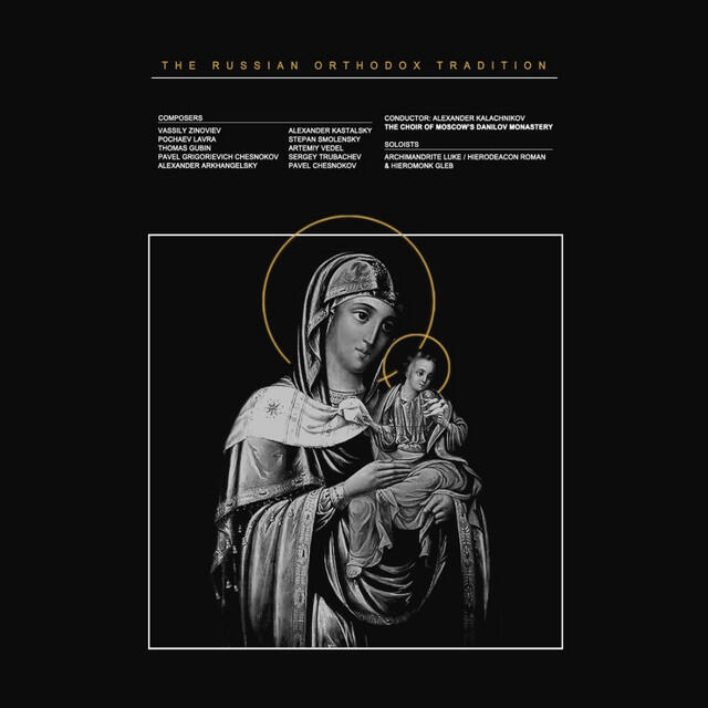 Релиз The Russian Orthodox Tradition