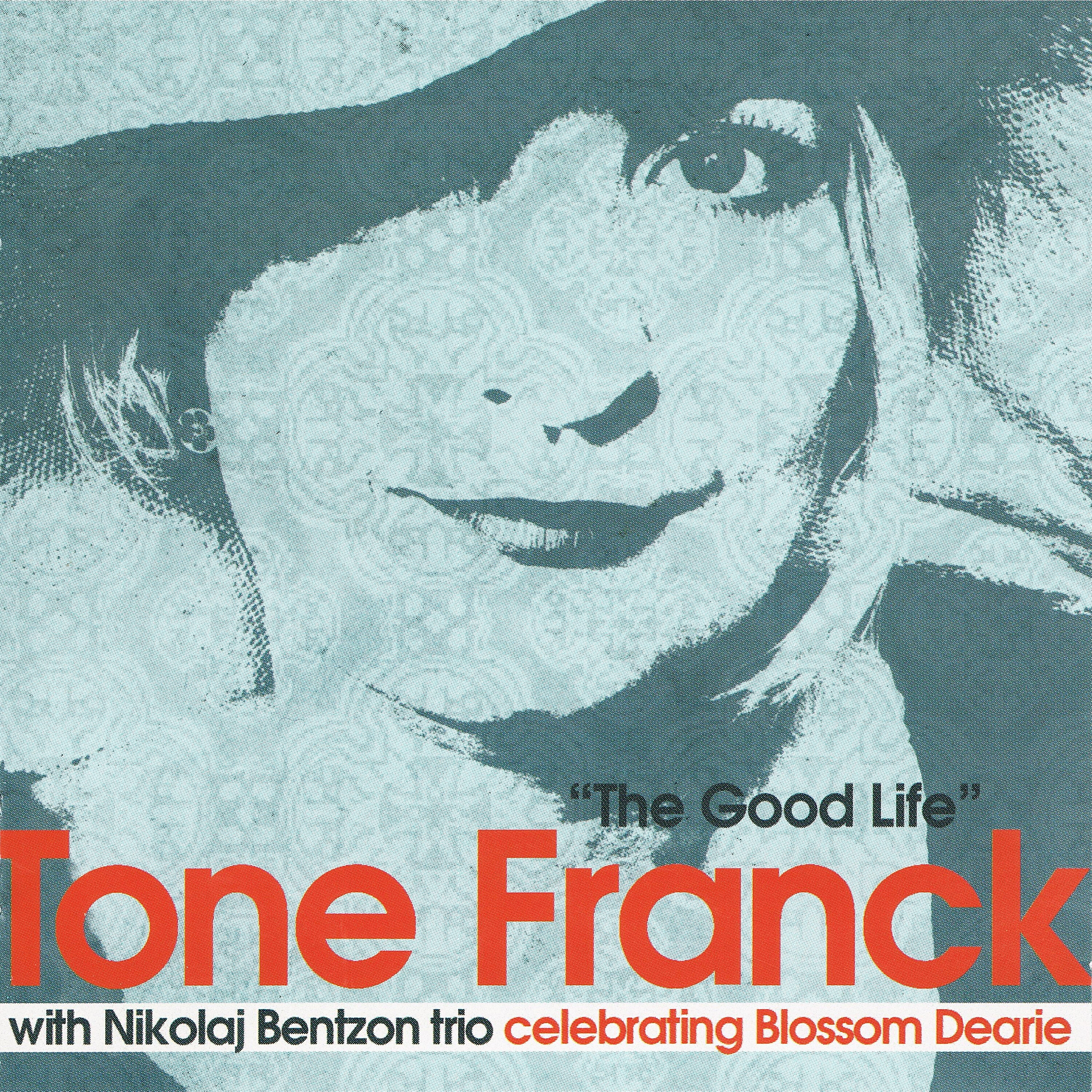 Релиз The Good Life - Celebrating Blossom Dearie