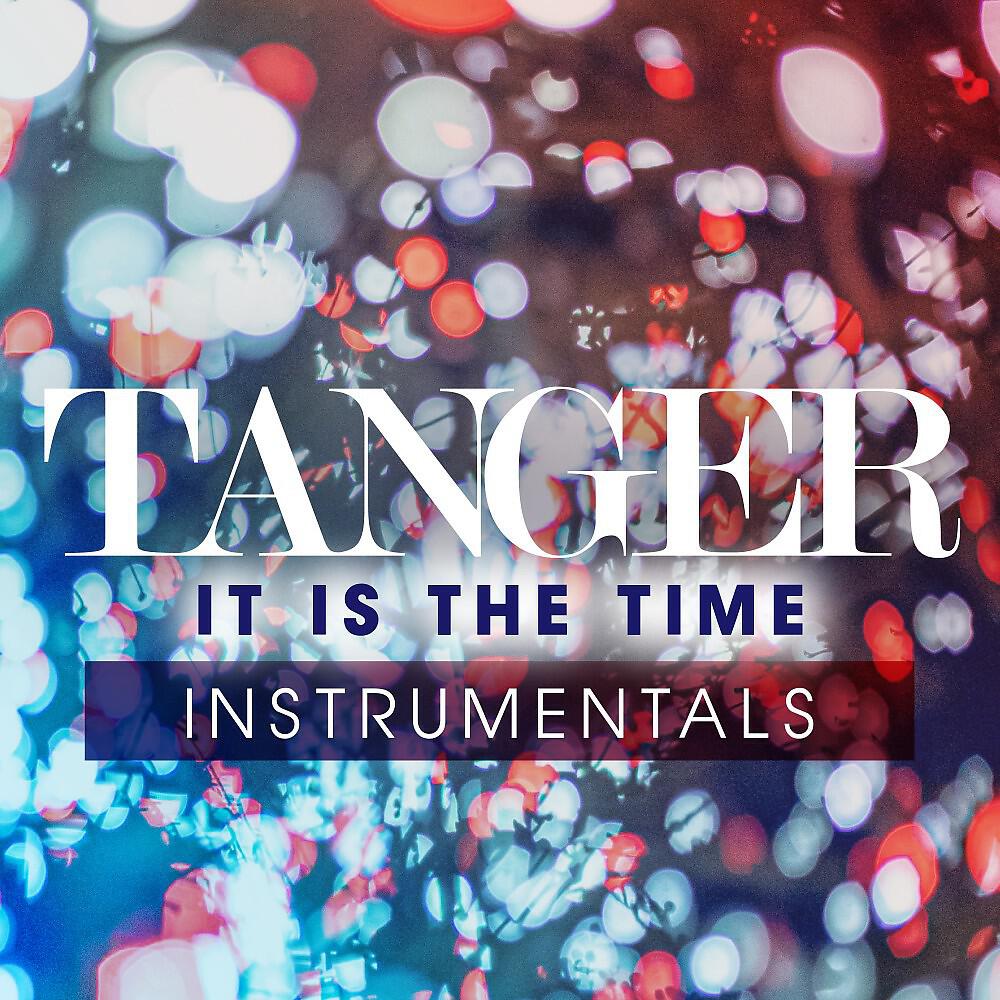 Релиз It Is the Time (Instrumentals)