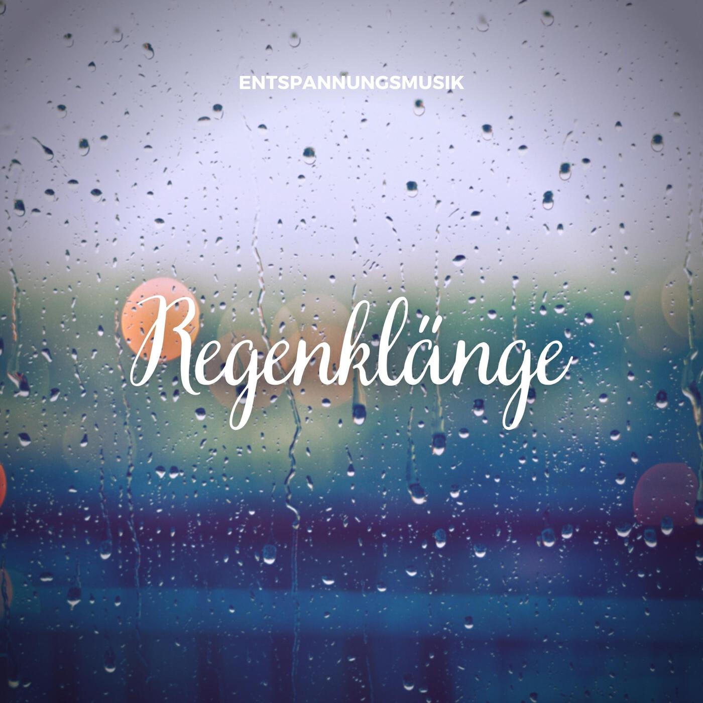 Релиз Entspannungsmusik: Regenklänge