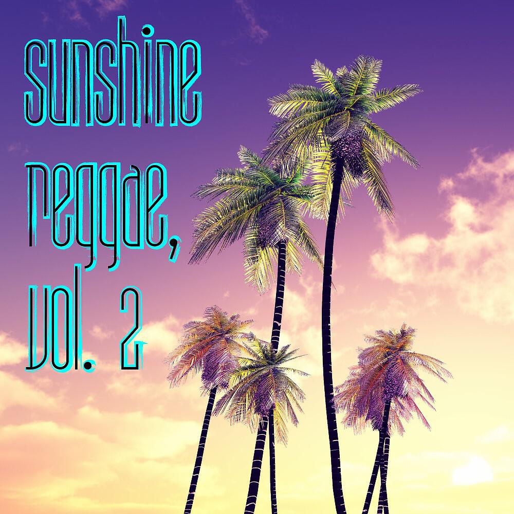 Релиз Sunshine Reggae, Vol. 2