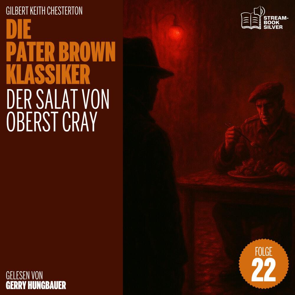 Релиз Der Salat von Oberst Cray (Die Pater Brown Klassiker, Folge 22)