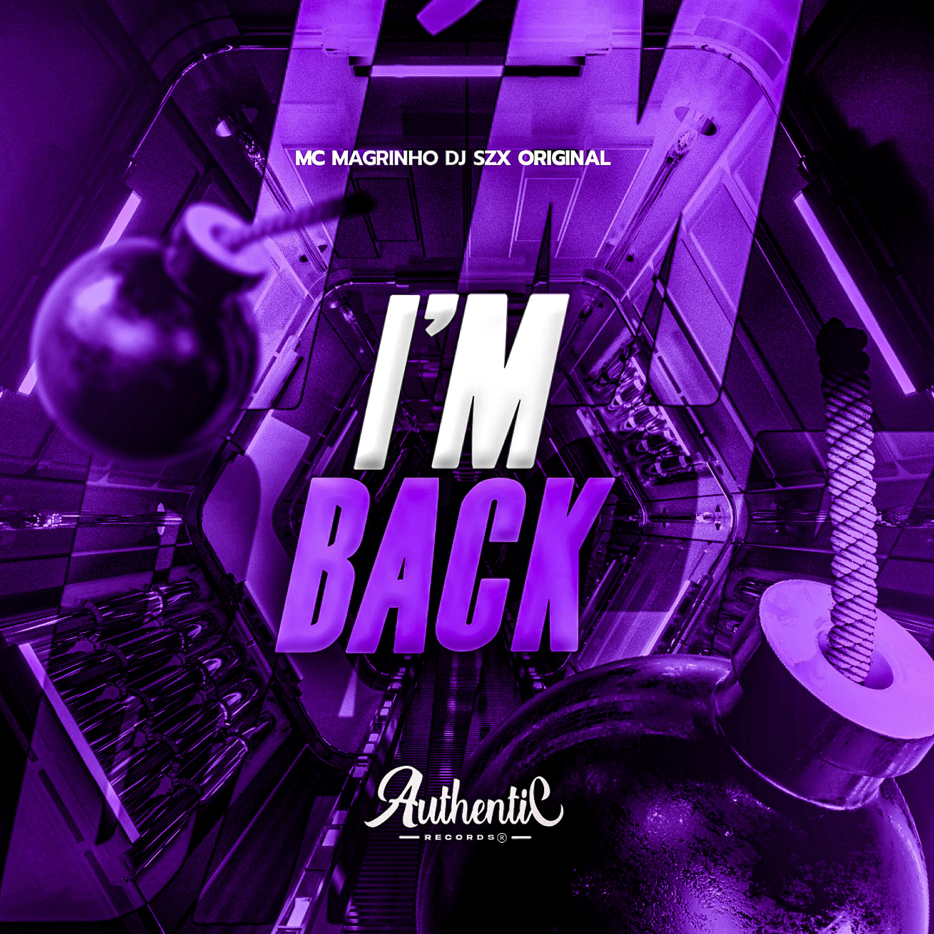 Скачать песню DJ SZX ORIGINAL, Authentic Records, Mc Magrinho - I'm Back бесплатно в MP3 для Android и iOS