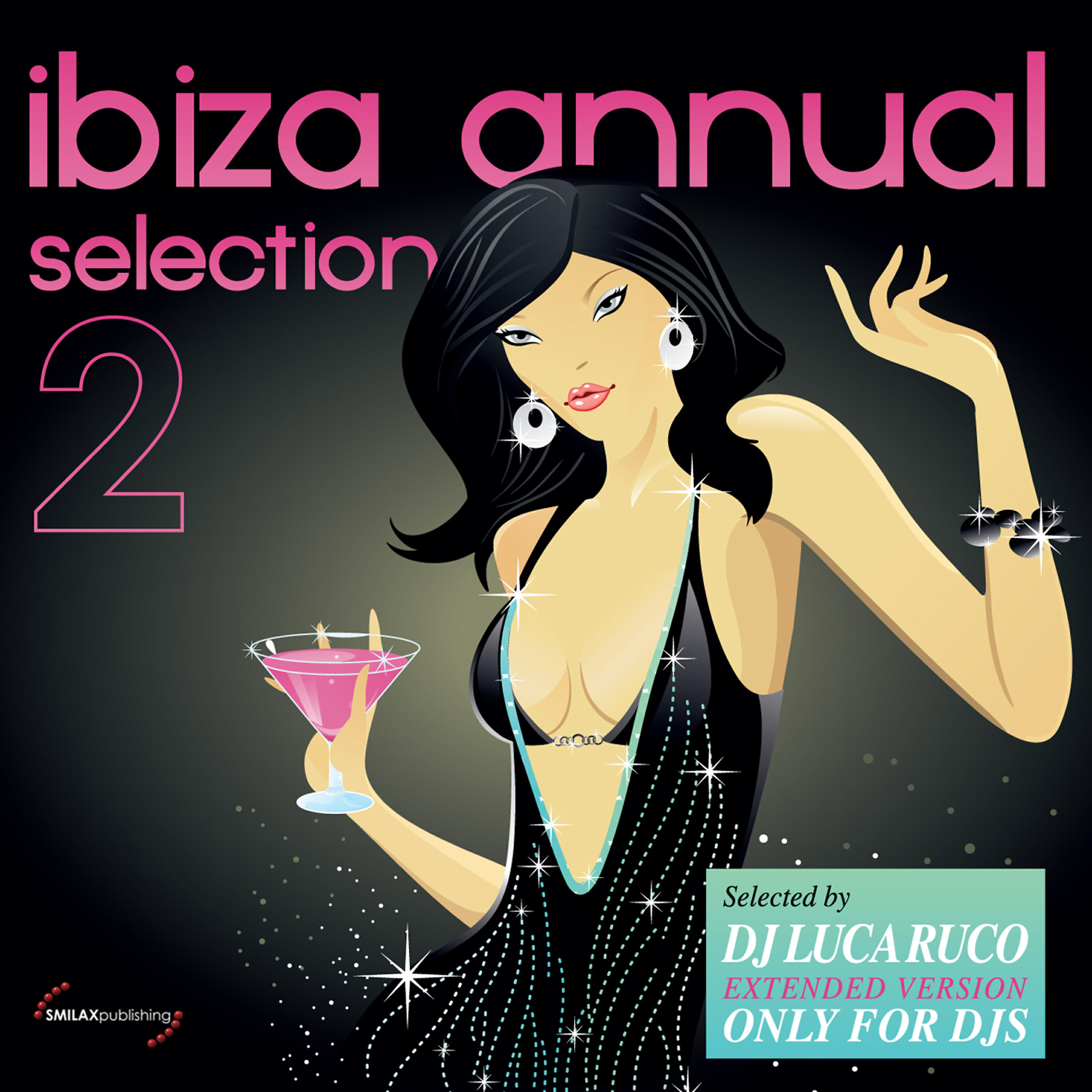 Релиз Ibiza Annual Selection Vol. 2