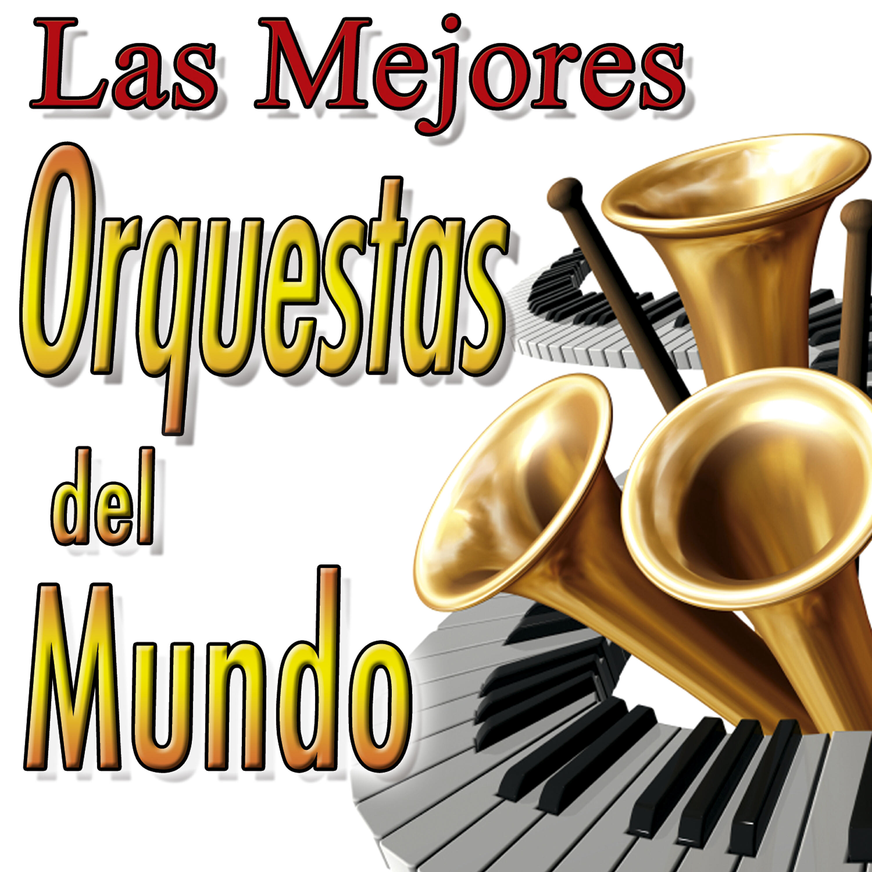 Релиз Las Mejores Orquestas Del Mundo