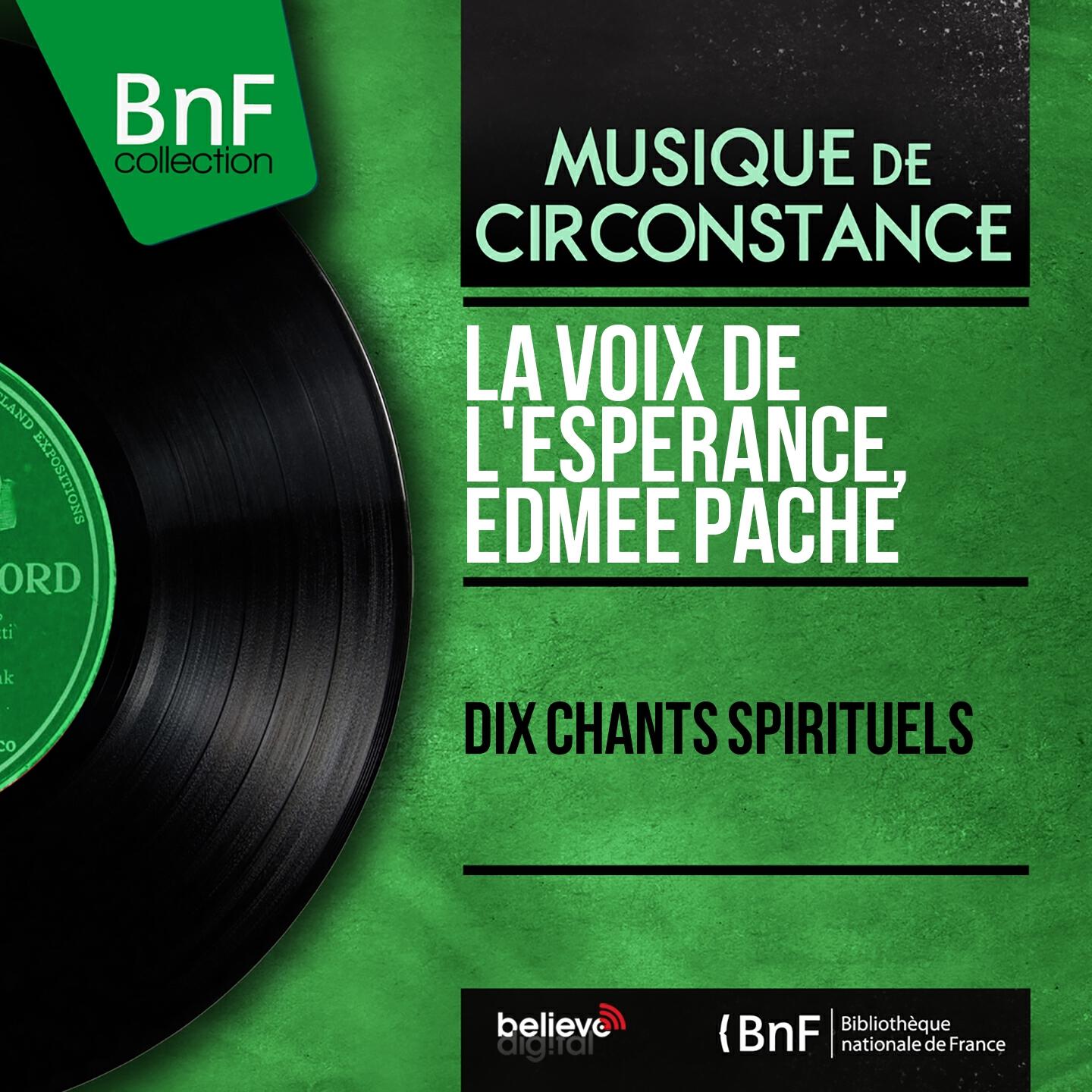 Релиз Dix chants spirituels (Mono version)