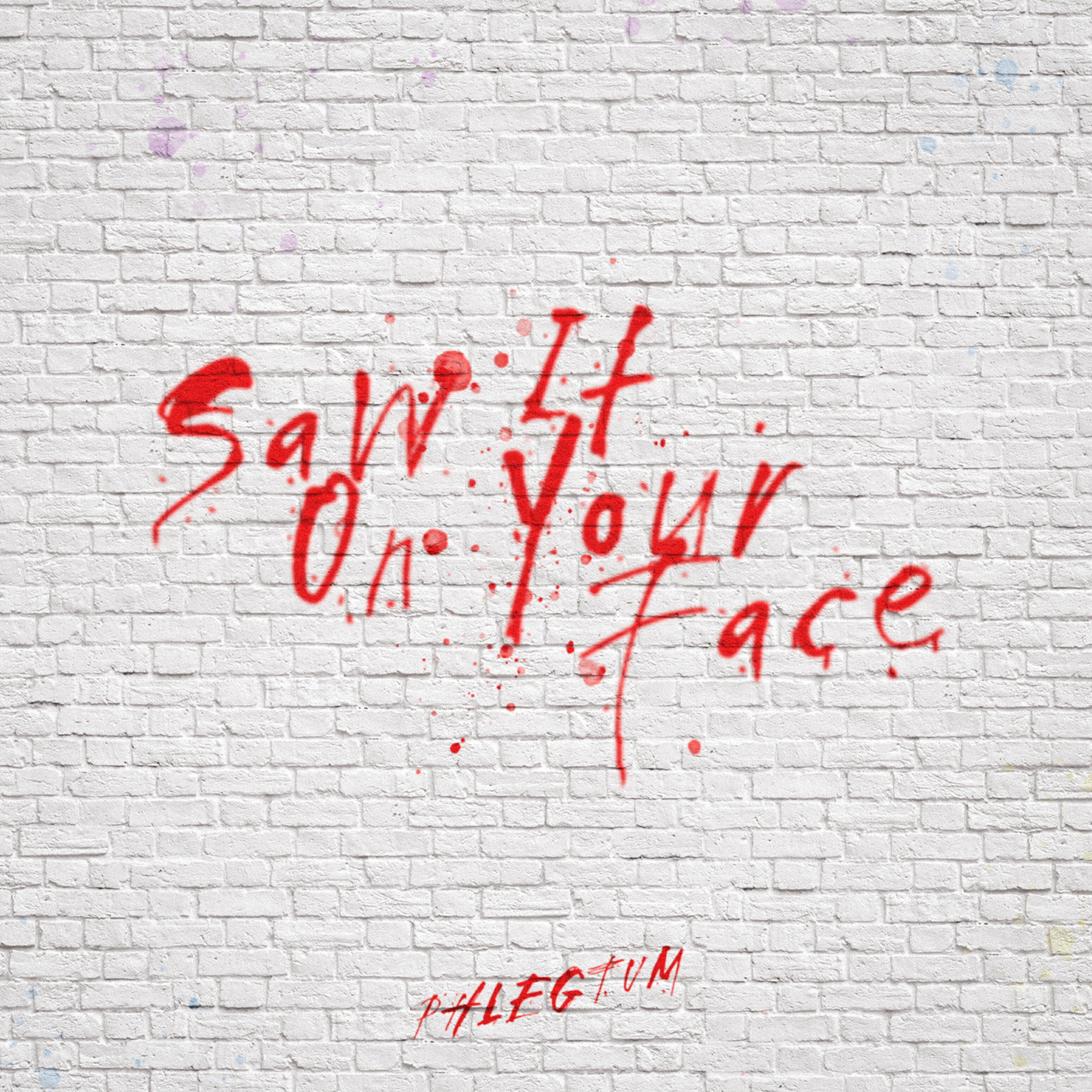 Релиз Saw It on Your Face