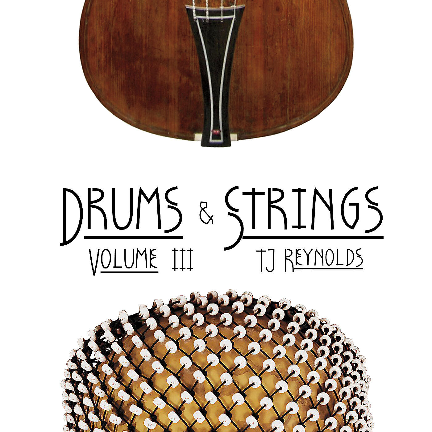 Релиз Drums & Strings, Vol. 3