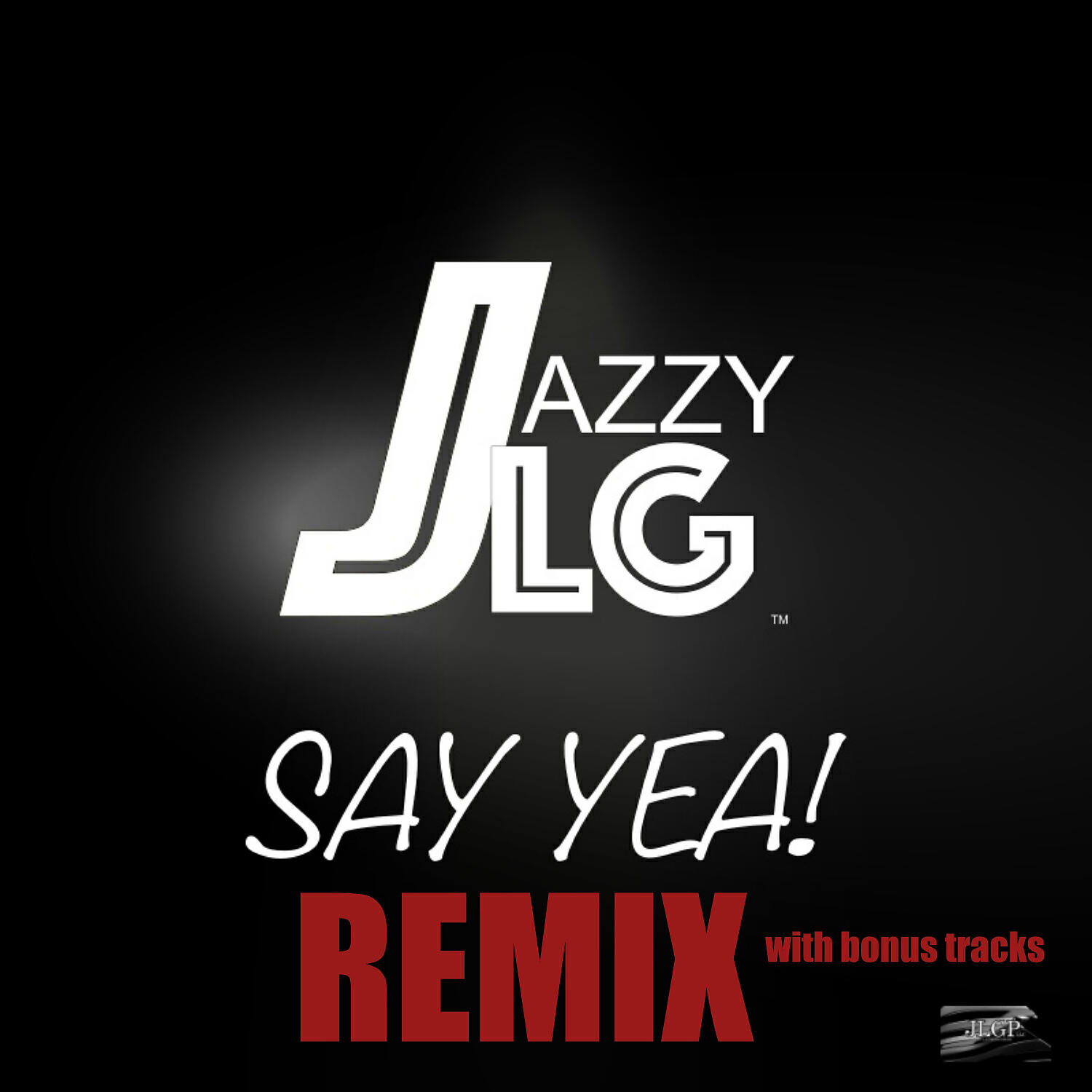 Релиз Say Yea (Remix with bonus tracks)