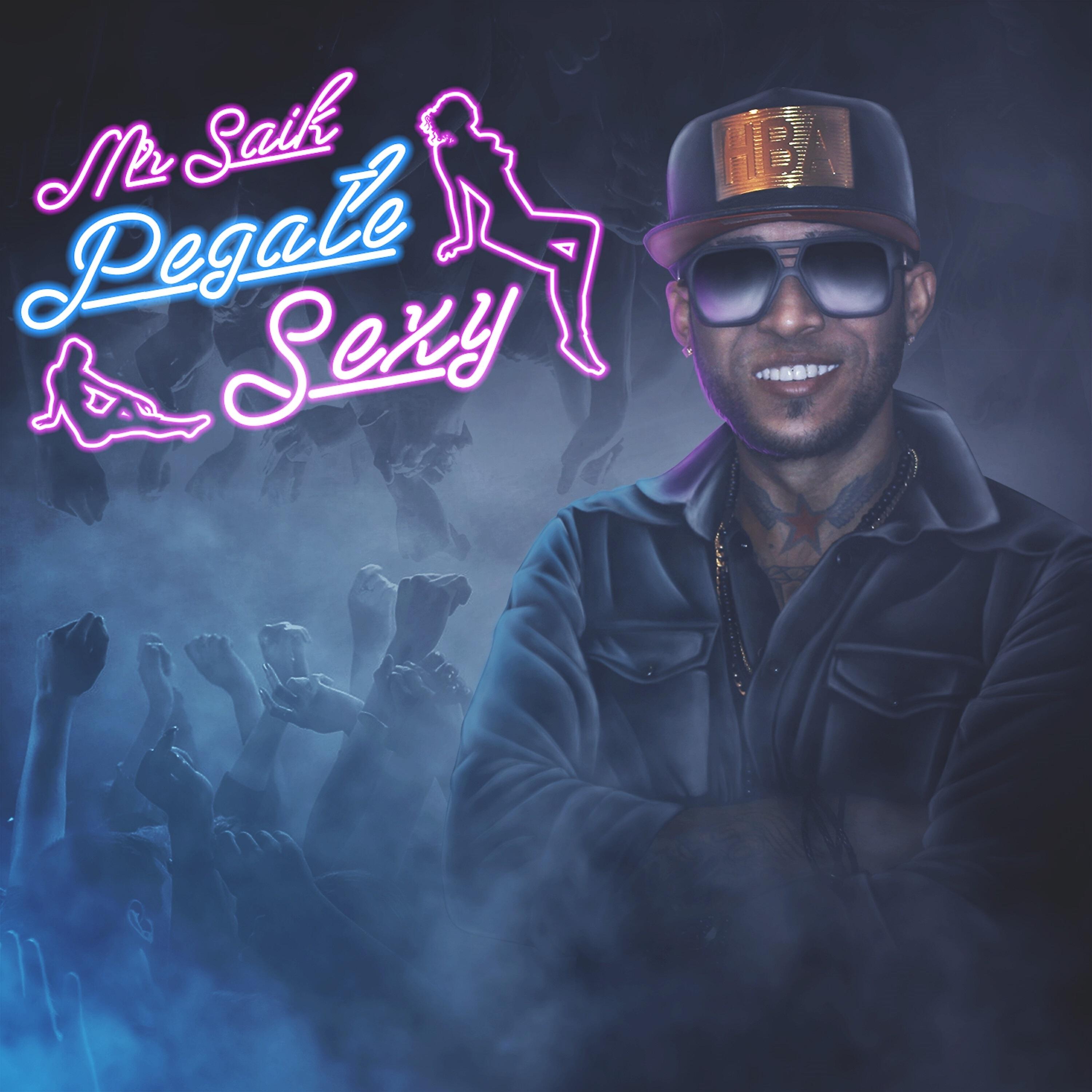 Скачать песню Mr. Saik - Pegate Sexy бесплатно в MP3 для Android и iOS