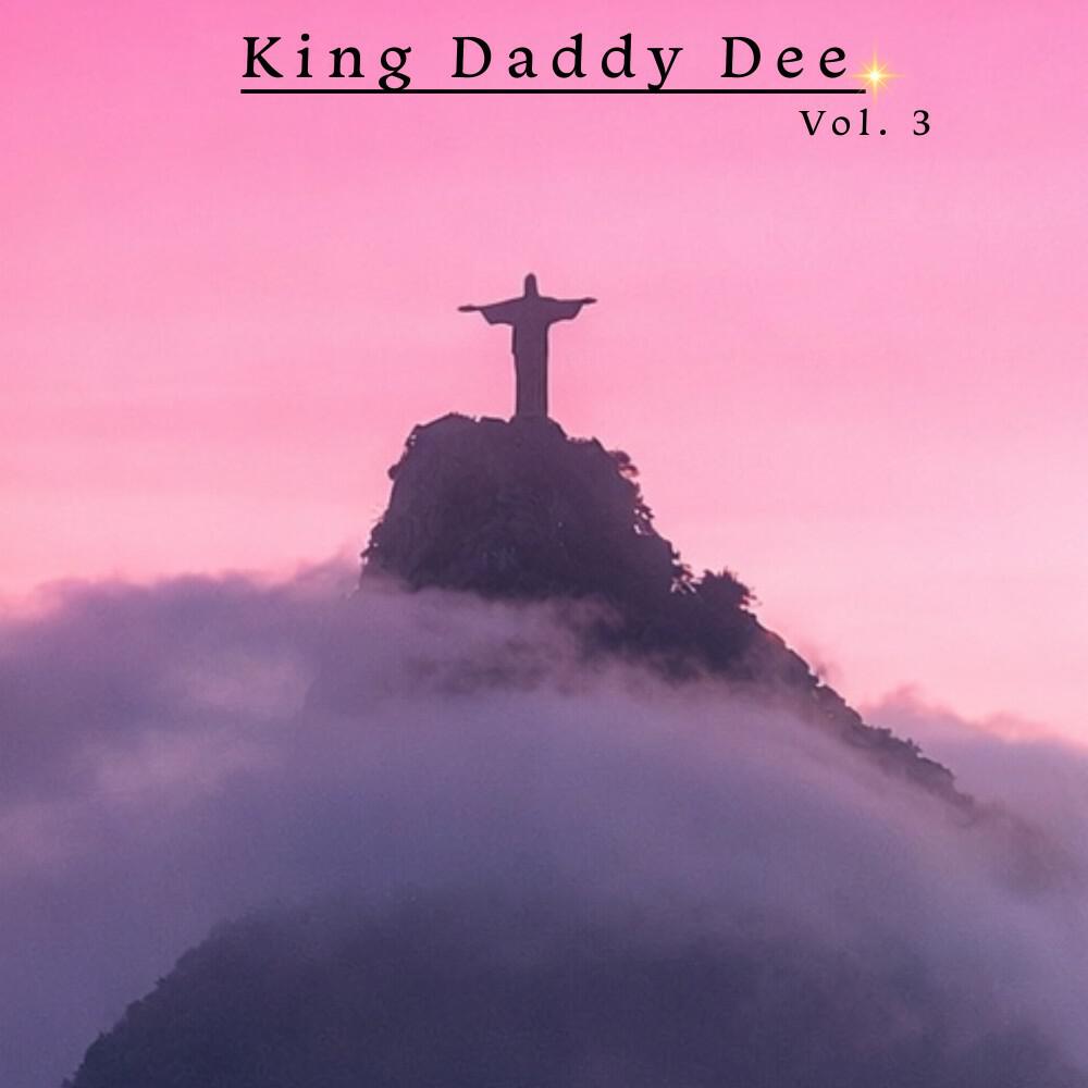 Релиз King Daddy Dee, Vol. 3