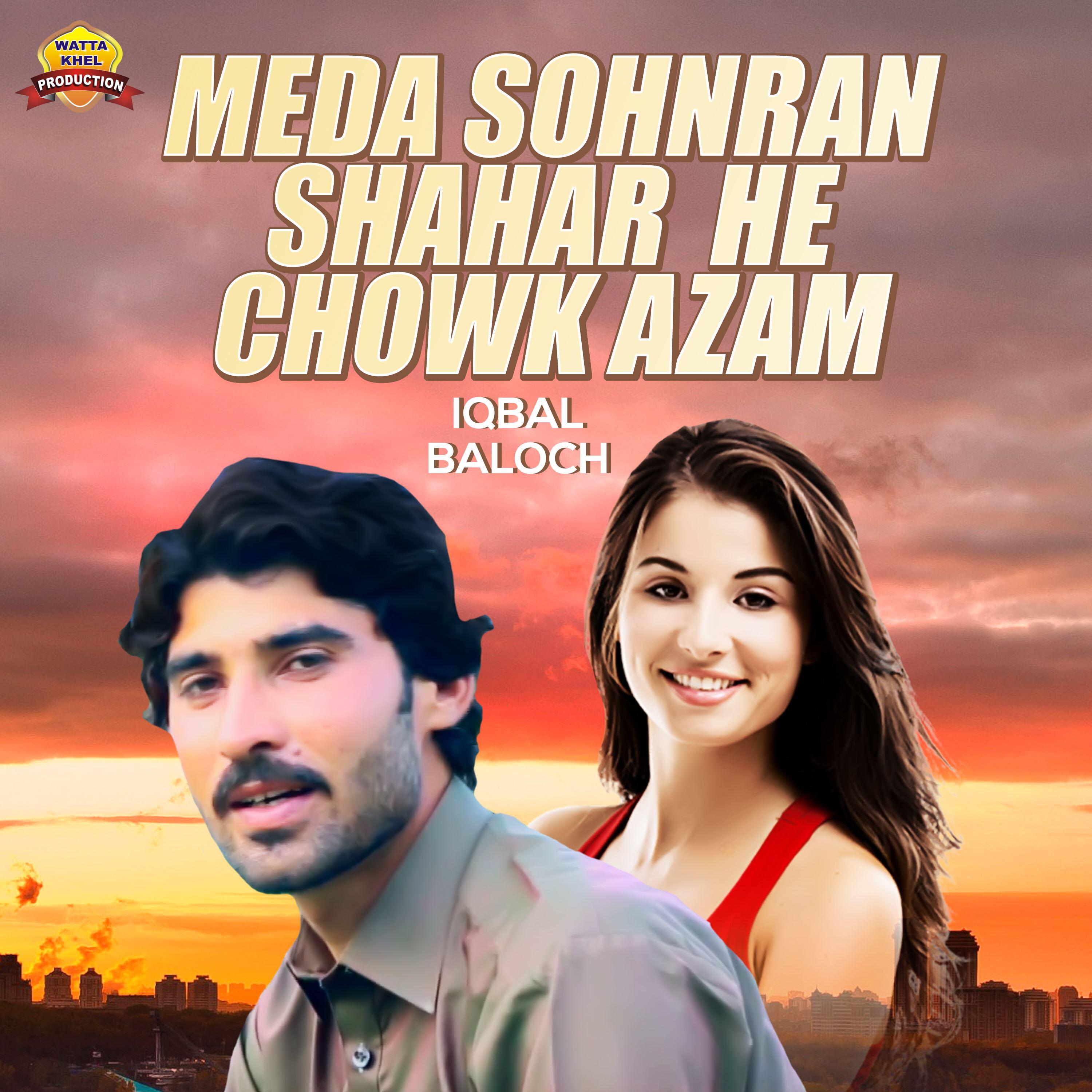 Релиз Meda Sohnran Shahar He Chowk Azam