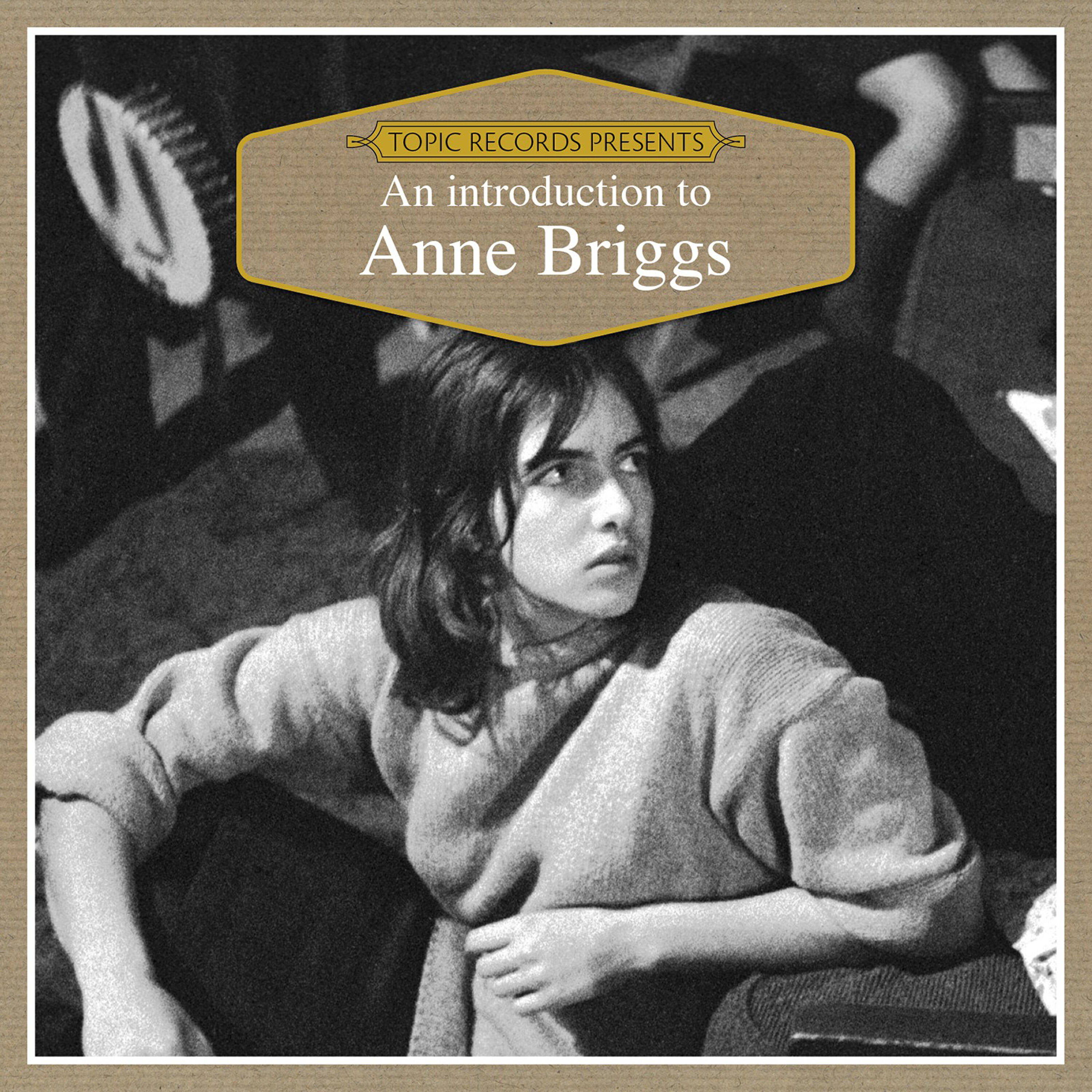 Релиз An Introduction to Anne Briggs