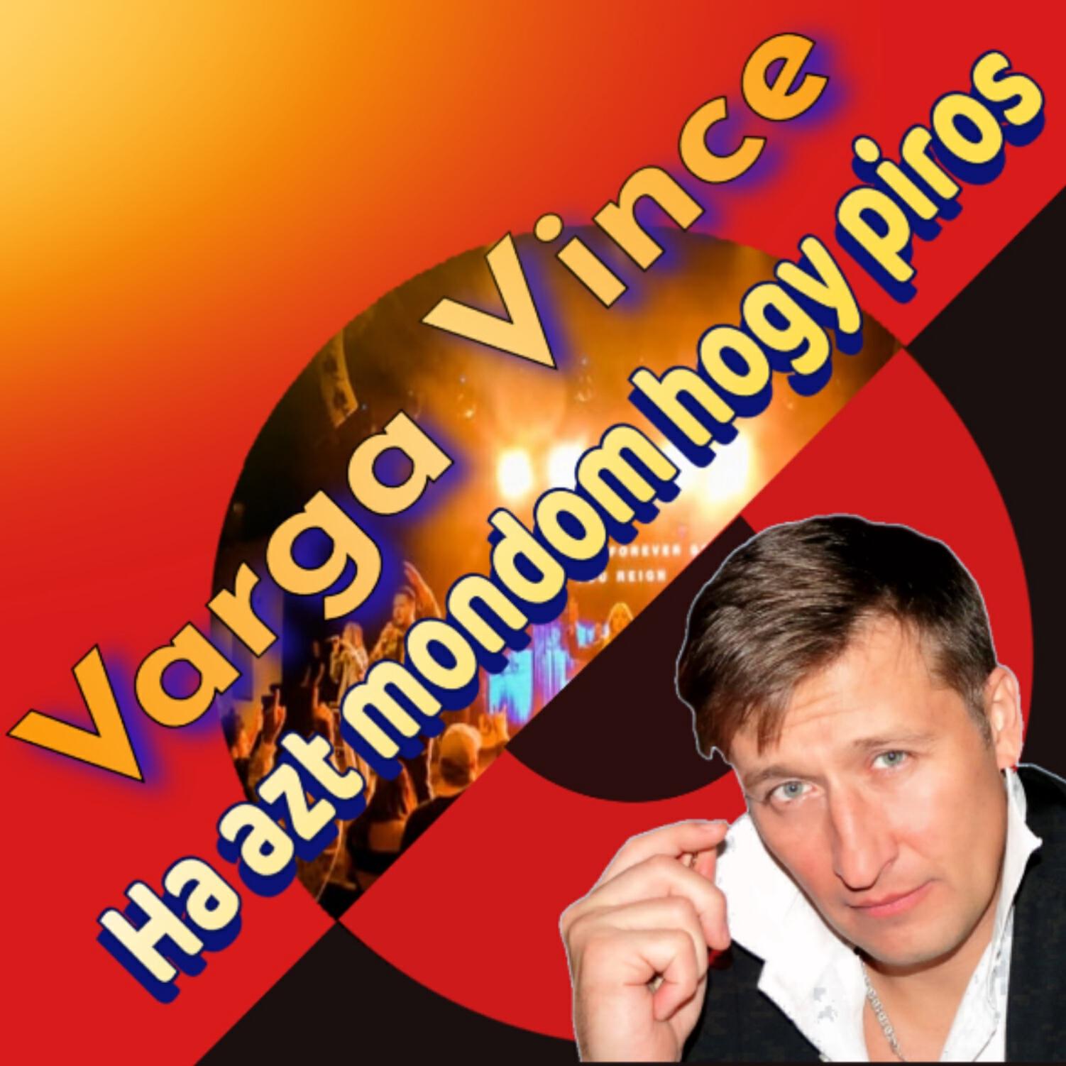 Релиз Ha azt mondom, hogy piros