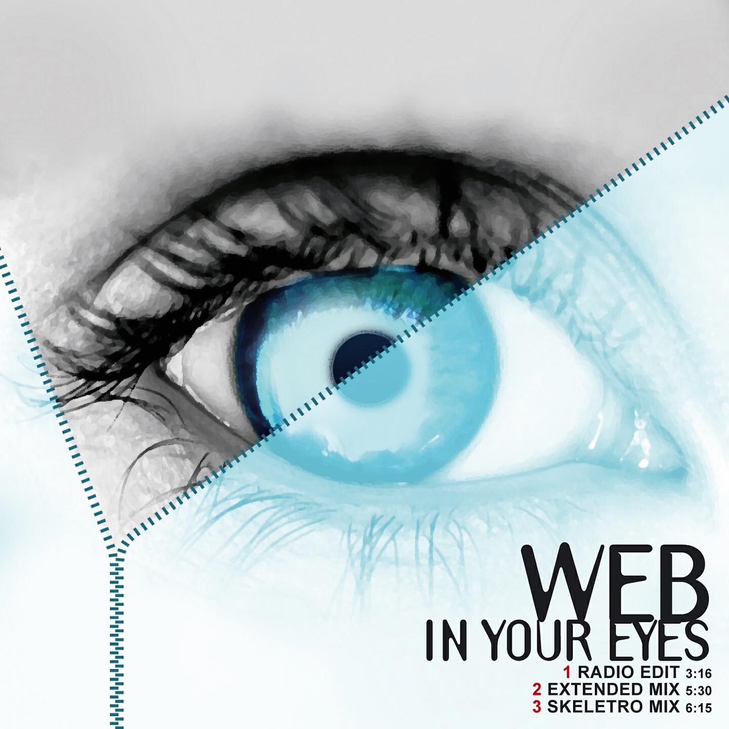 Web - In Your Eyes (Skeletro Mix)