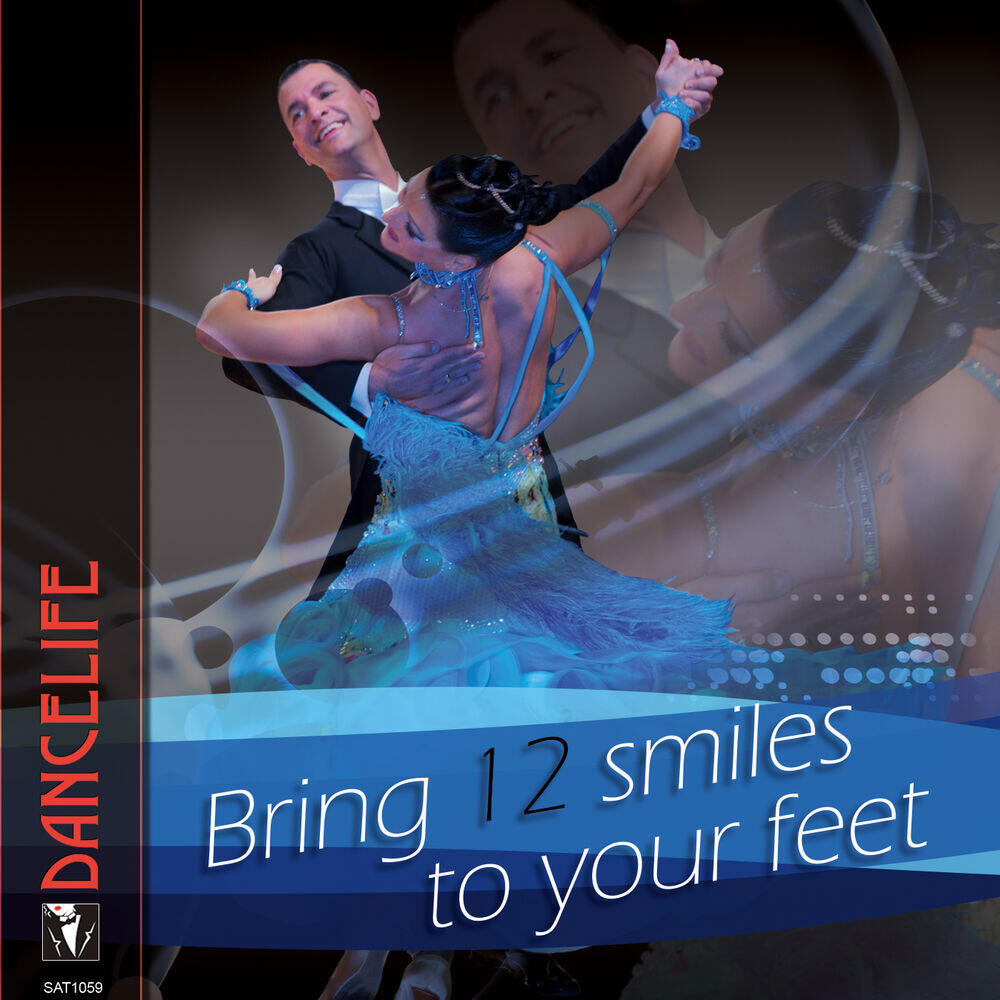 Релиз Dancelife presents: Bring 12 Smiles to Your Feet