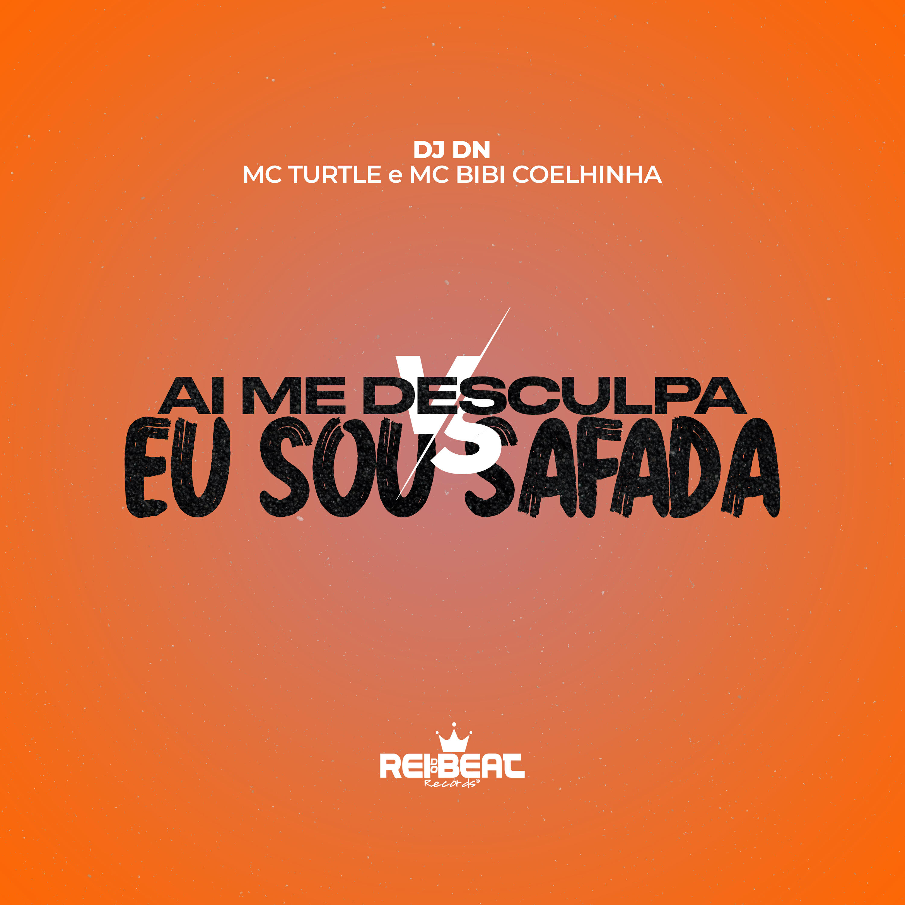 Релиз Ai Me Desculpa Vs Eu Sou Safada