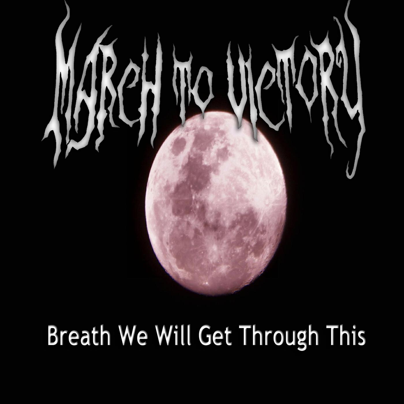 Релиз Breath We Will Get Through This