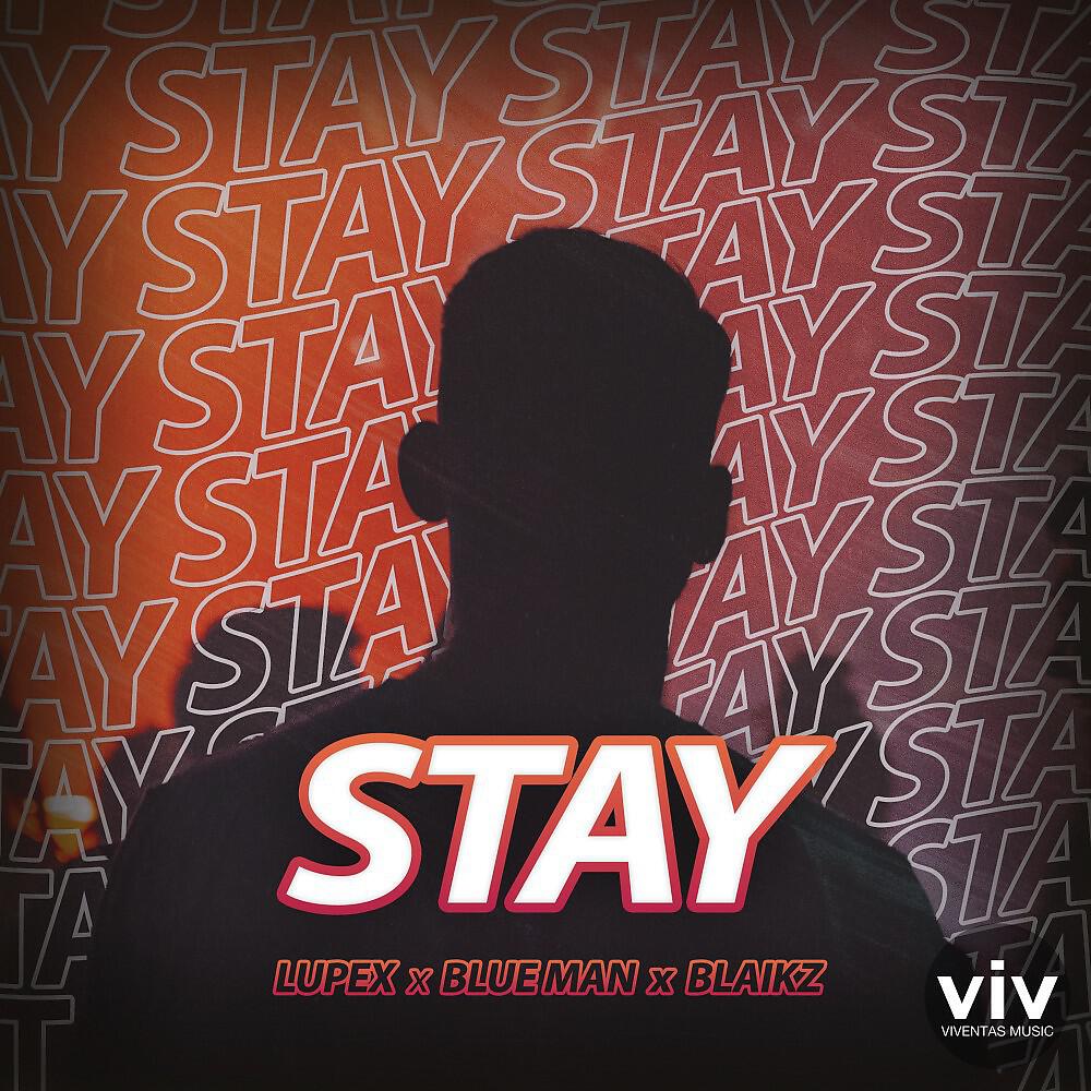 Релиз Stay