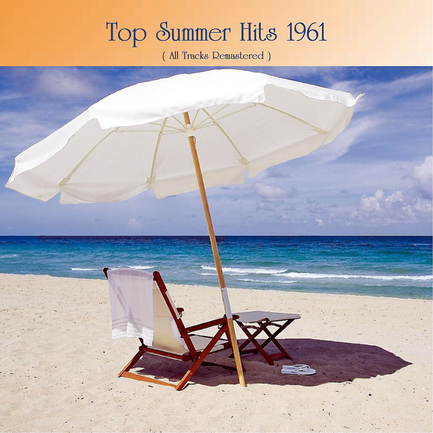 Релиз Top Summer Hits 1961