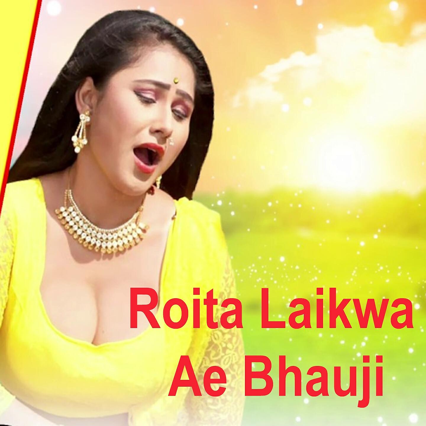 Релиз Roita Laikwa Ae Bhauji