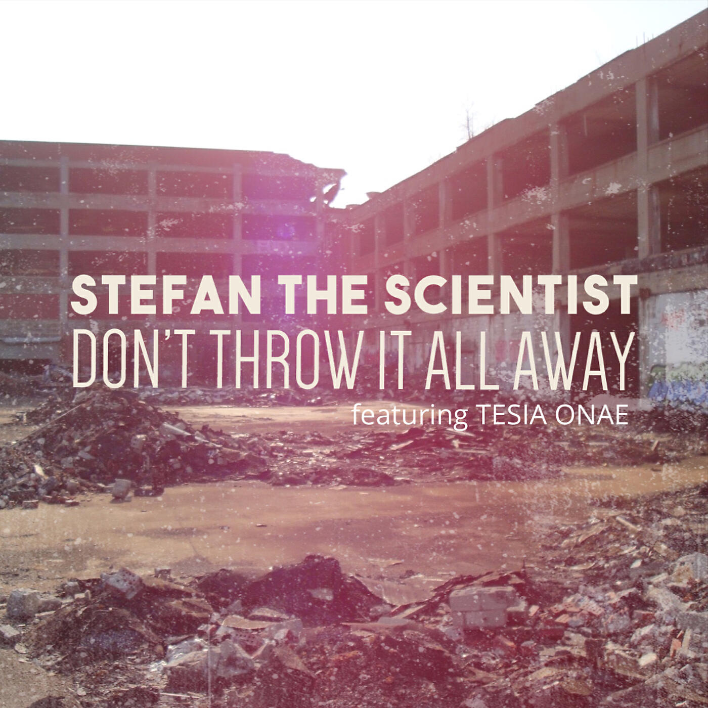 Релиз Don't Throw It All Away