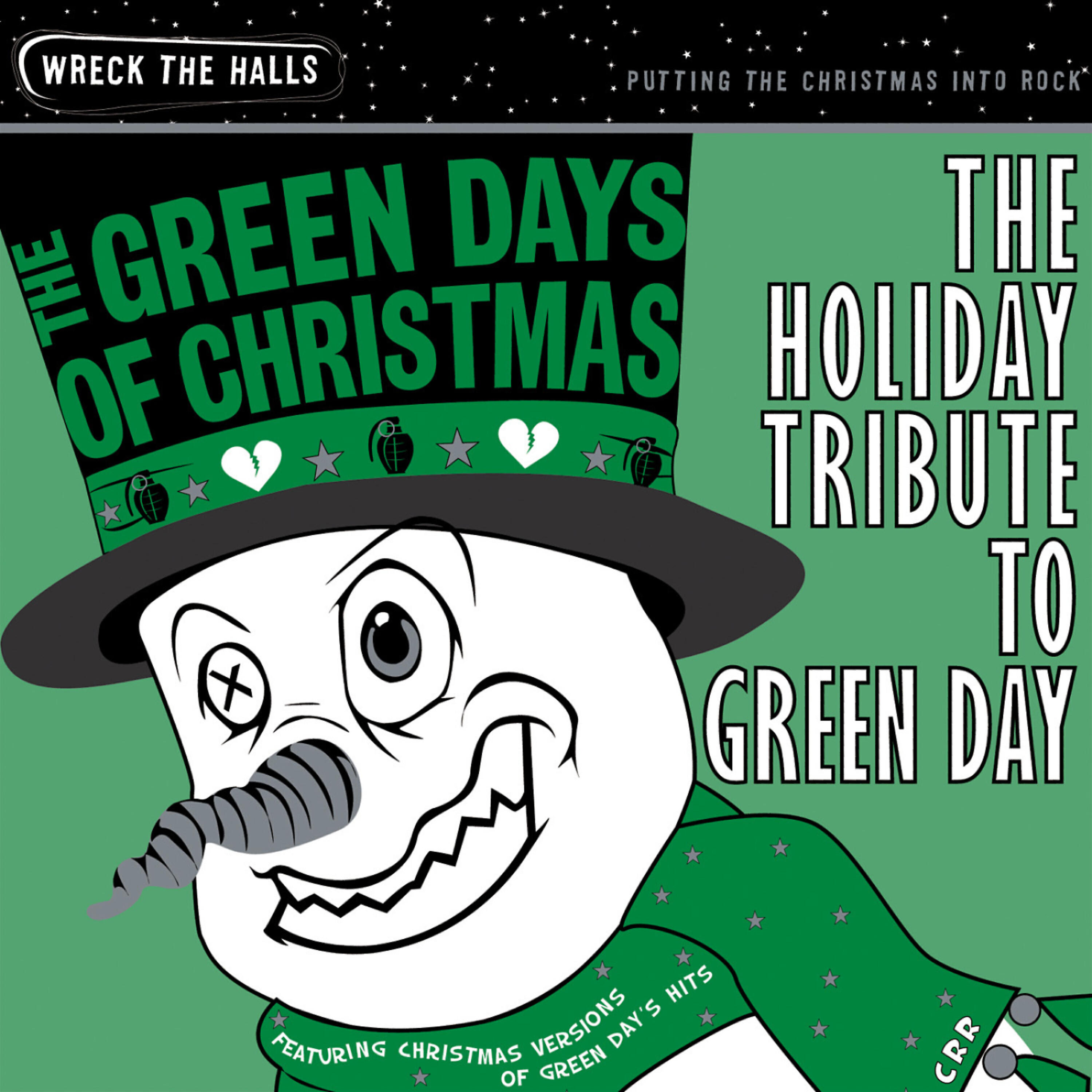 Релиз The Green Days of Christmas: The Holiday Tribute to Green Day