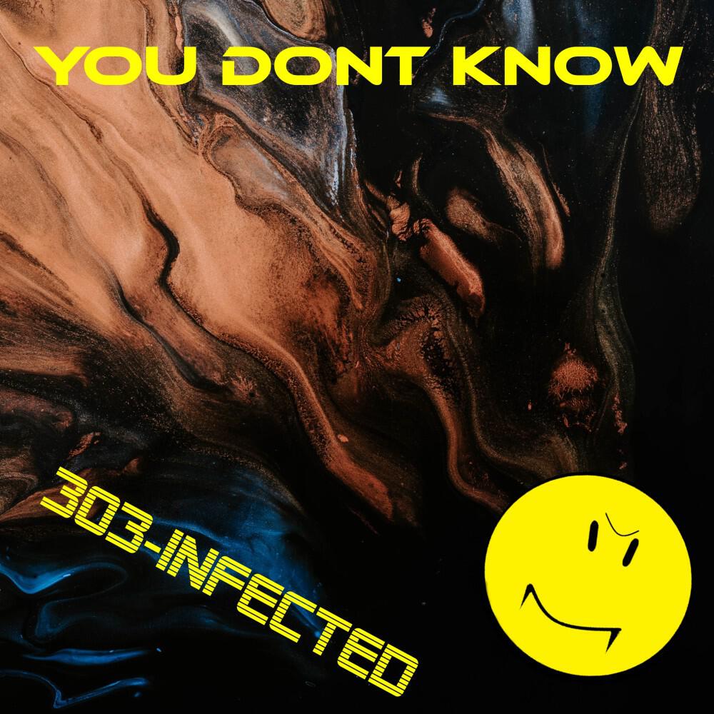 Релиз You Don't Know