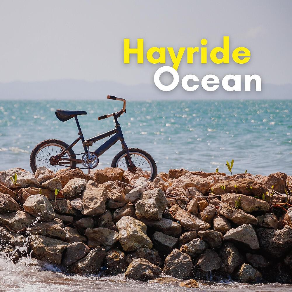 Релиз Hayride Ocean