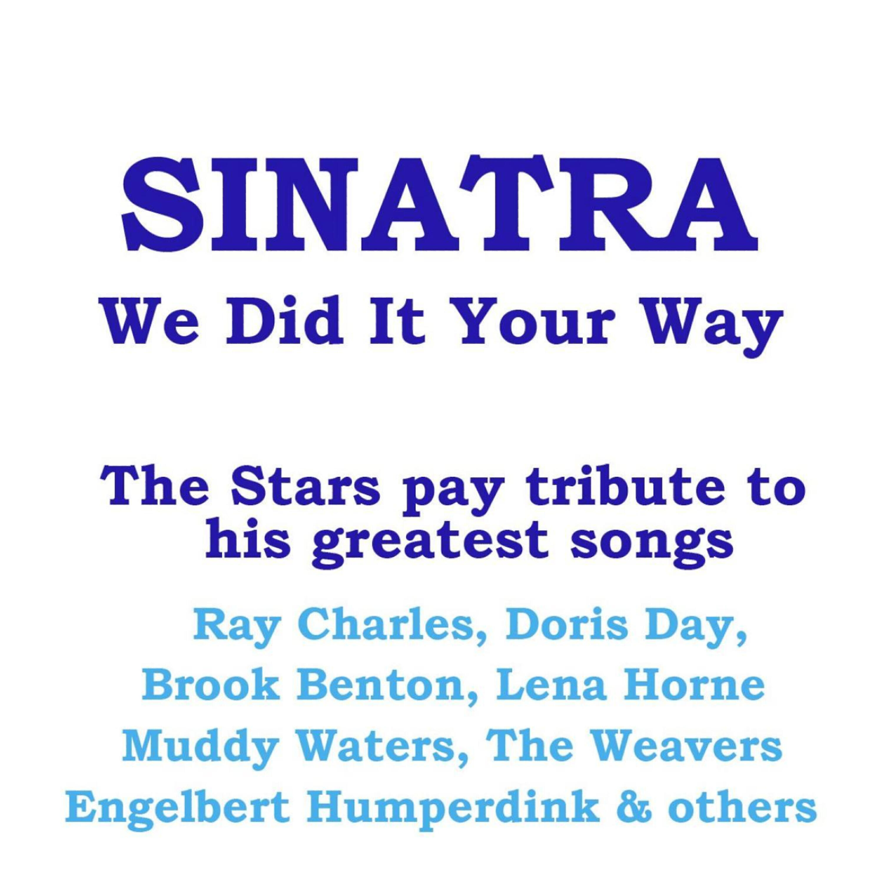 Релиз Sinatra - We Did It Your Way