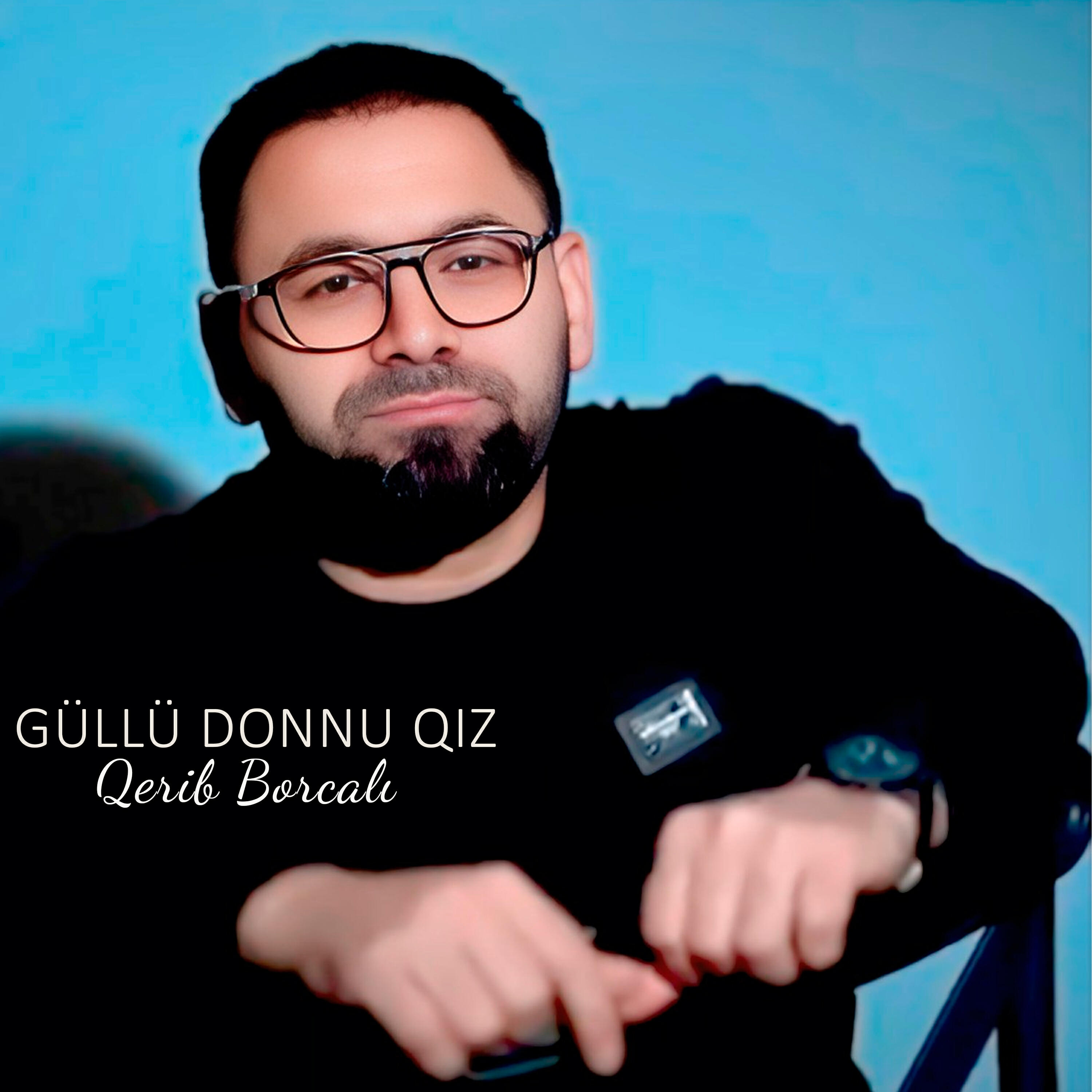 Релиз Güllü Donnu Qız