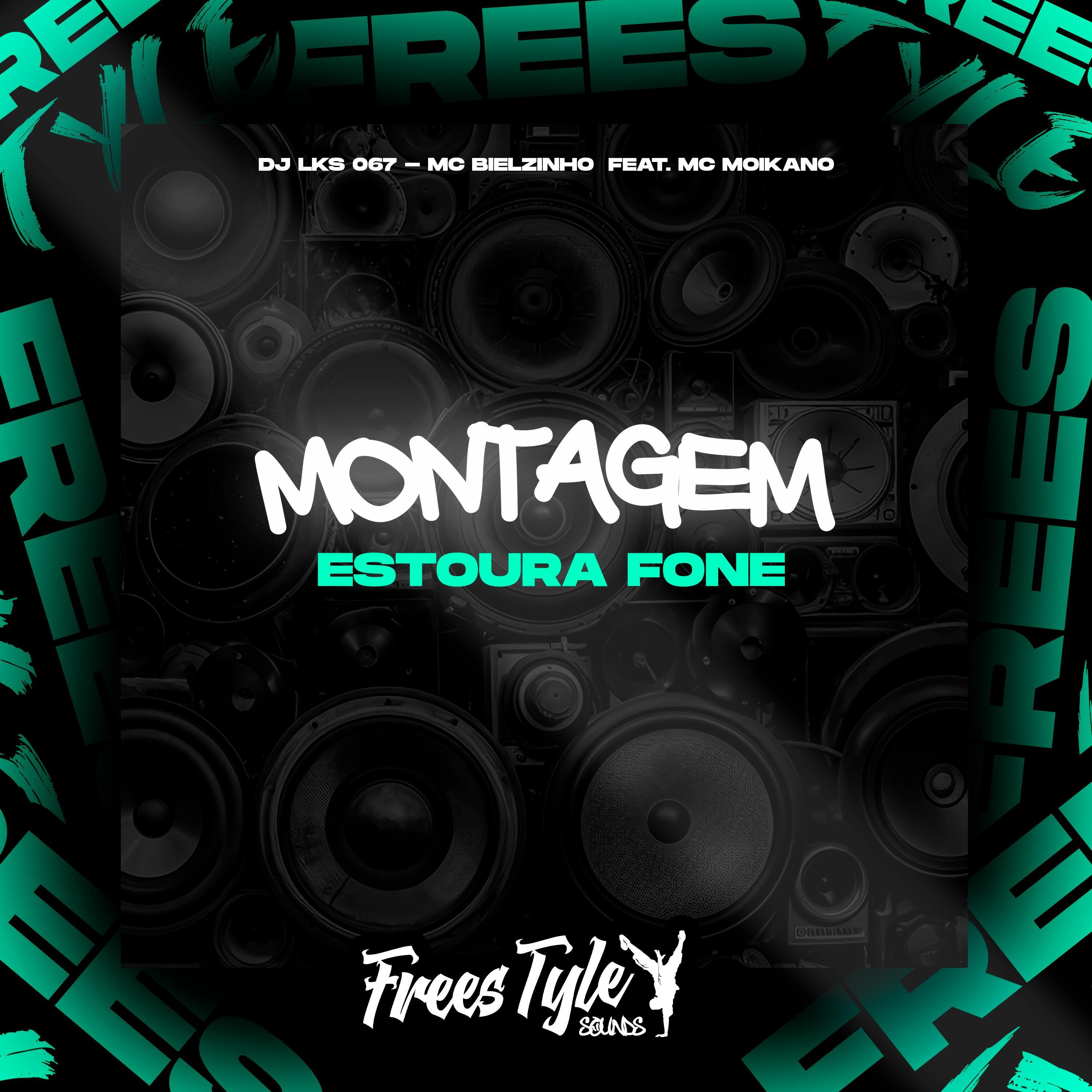 Релиз Montagem Estoura Fone