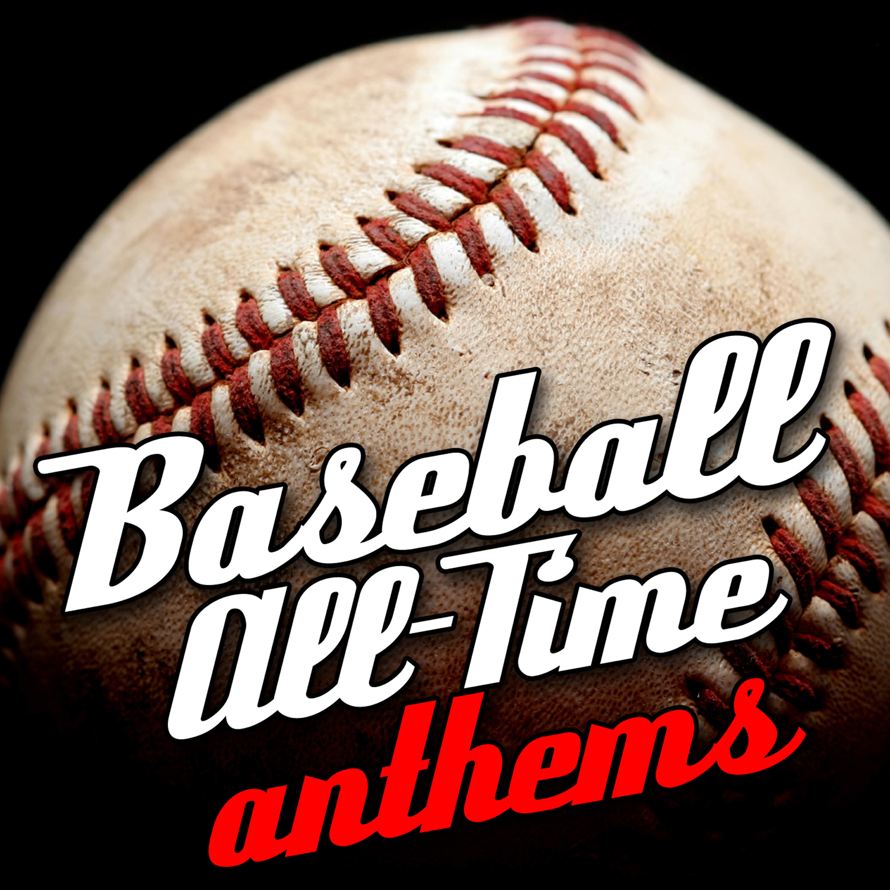 Релиз Baseball All-Time Anthems