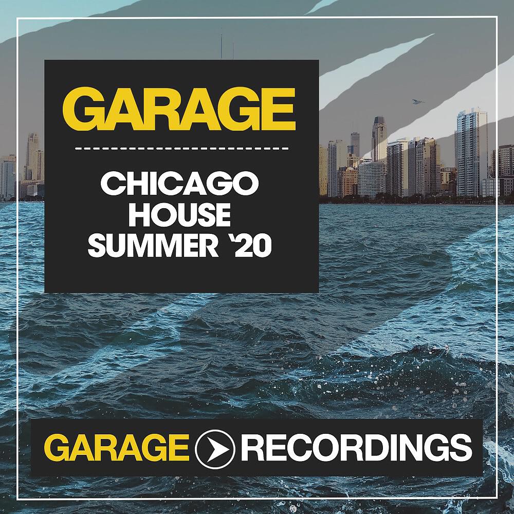 Релиз Chicago House Summer '20
