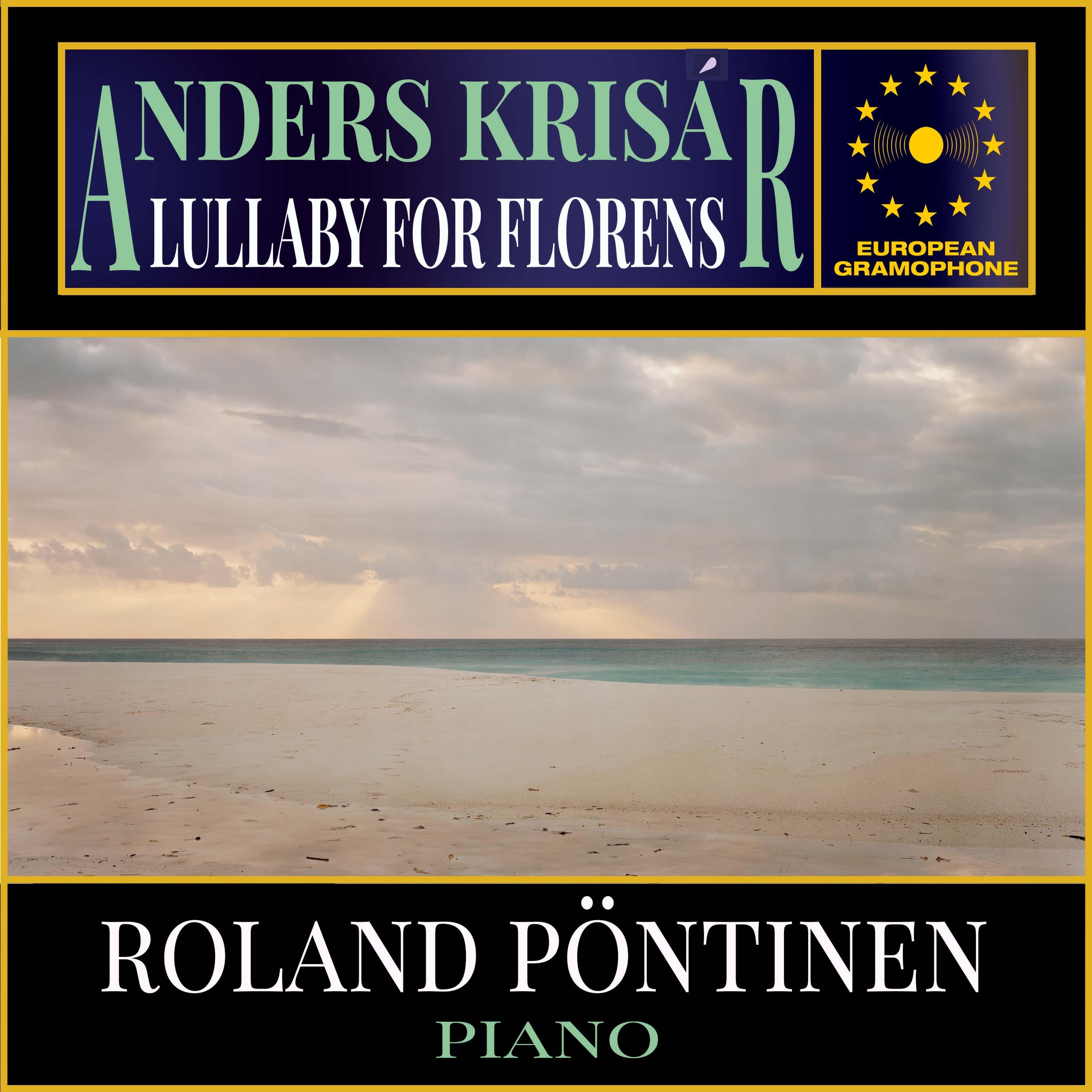 Постер альбома Anders Krisár: Lullaby for Florens