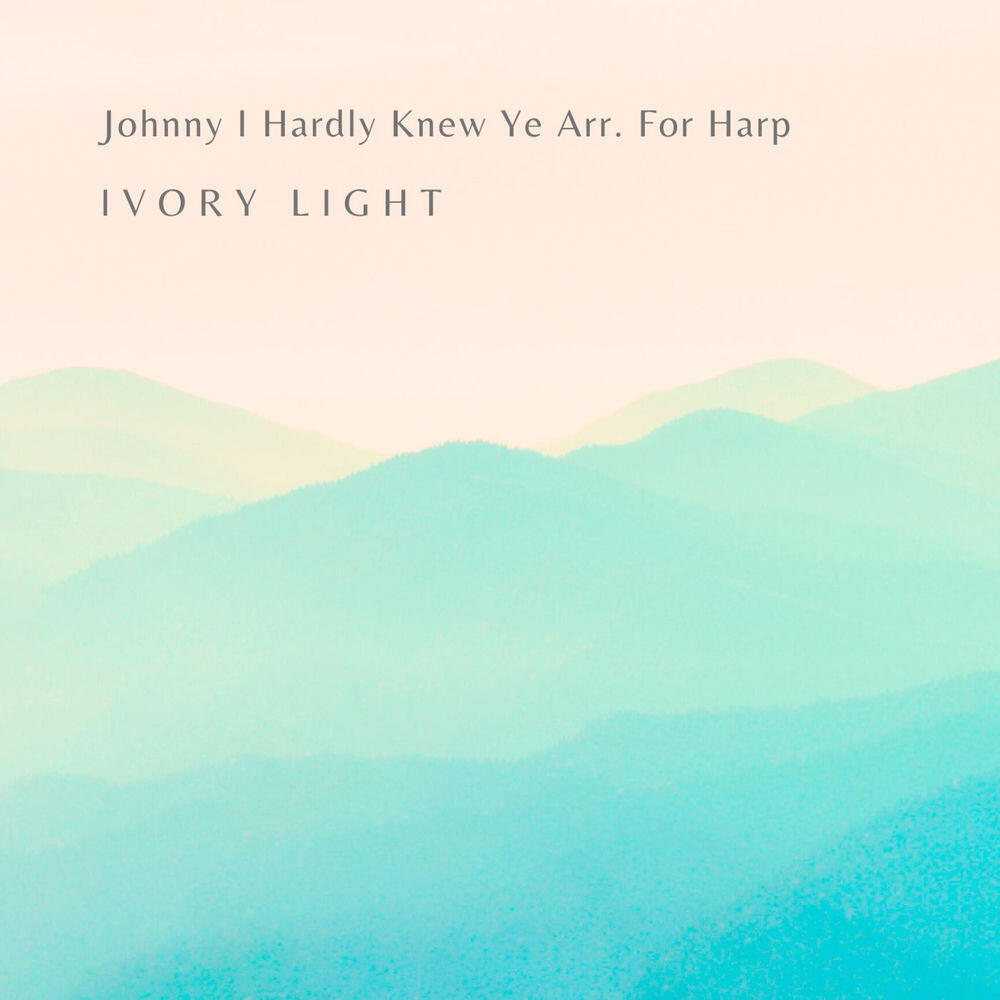 Релиз Johnny I Hardly Knew Ye Arr. For Harp